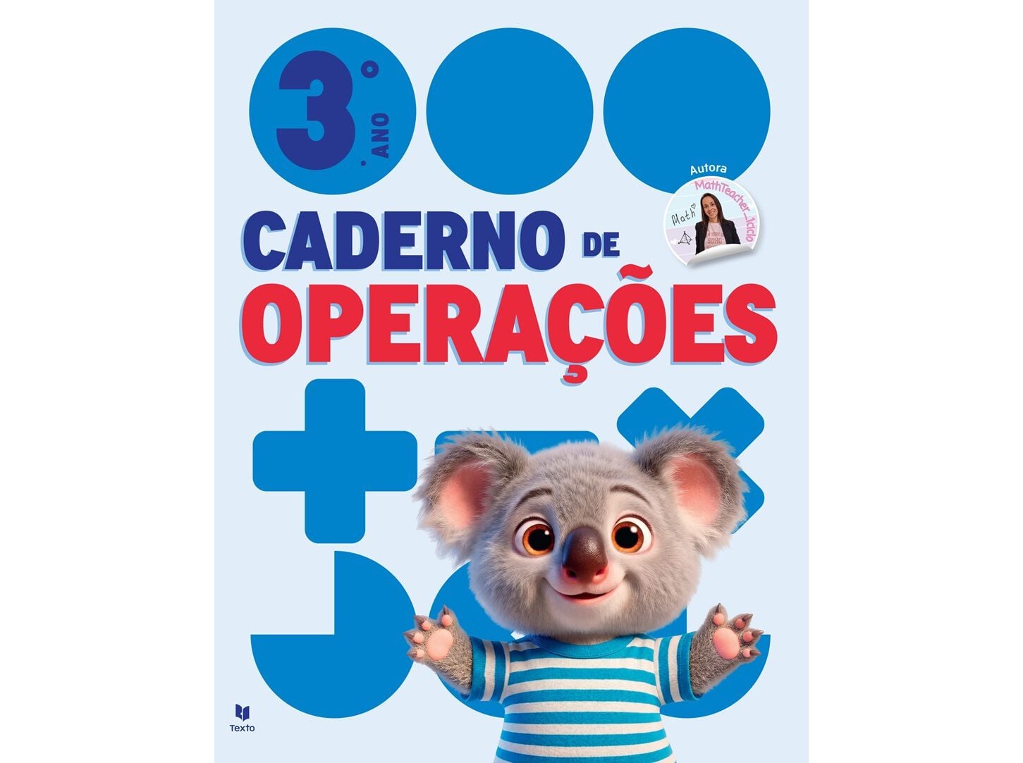 LIVRO CADERNO DE OPERA&Ccedil;&Otilde;ES 3 - MATEM&Aacute;TICA 3&ordm; ANO image number 0