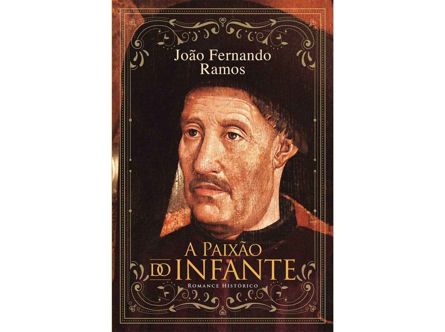 LIVRO A PAIX&Atilde;O DO INFANTE DE JO&Atilde;O FERNANDO RAMOS image number 0