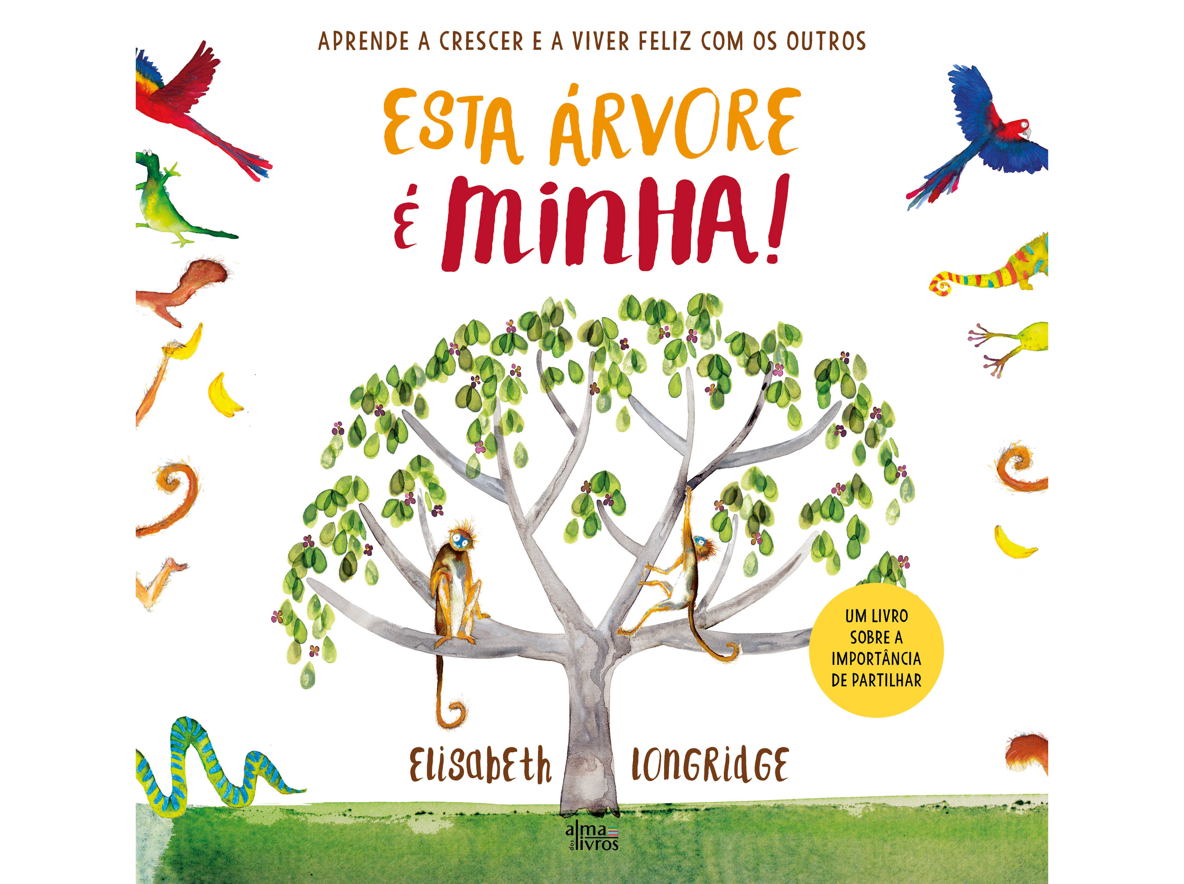 LIVRO ESTA &Aacute;RVORE &Eacute; MINHA! DE ELISABETH LONGRIDGE image number 0