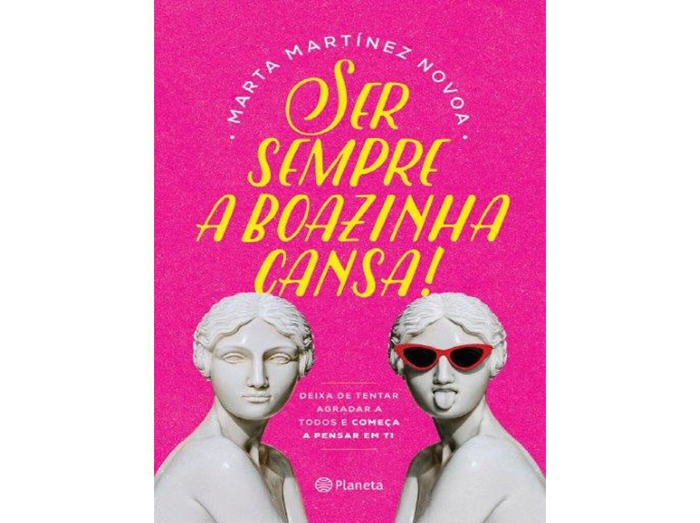 LIVRO SER SEMPRE A BOAZINHA CANSA DE MARTA MART&Iacute;NEZ NOVOA image number 0