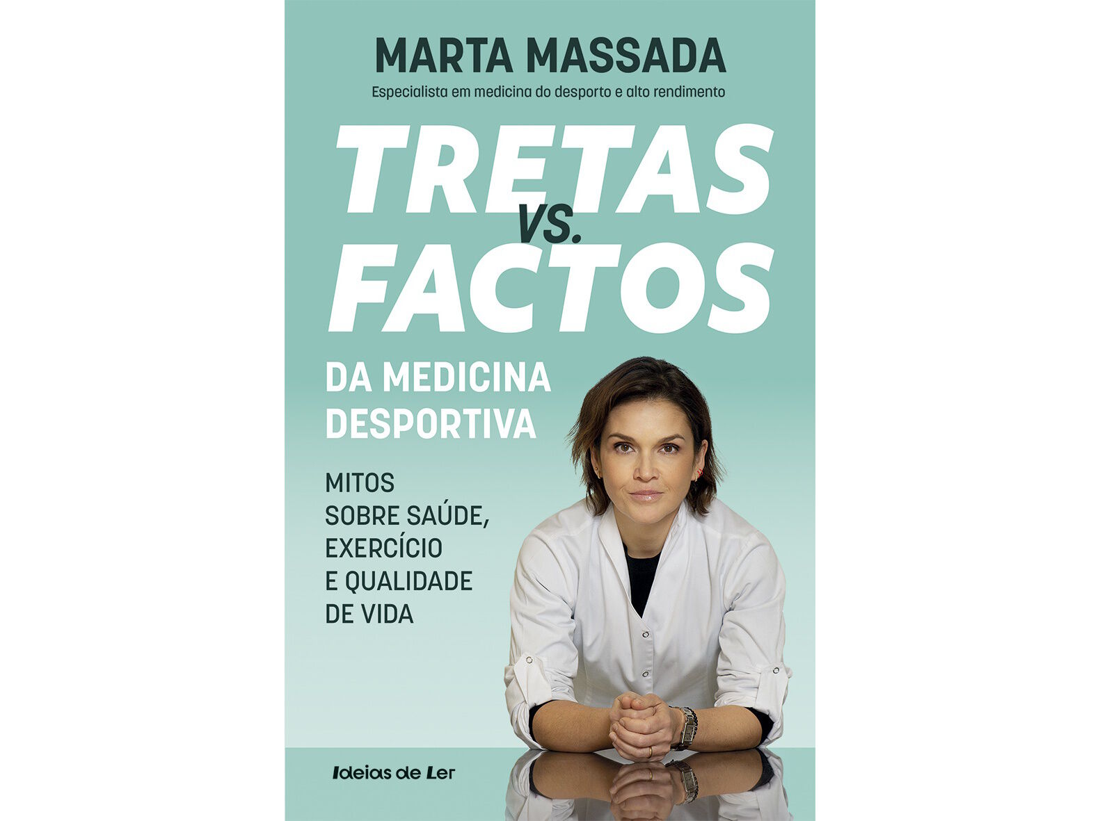 LIVRO TRETAS VS. FACTOS DA MEDICINA DESPORTIVA image number 1