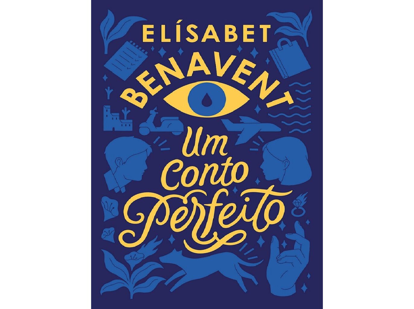 LIVRO UM CONTO PERFEITO DE EL&Iacute;SABET BENAVENT image number 0