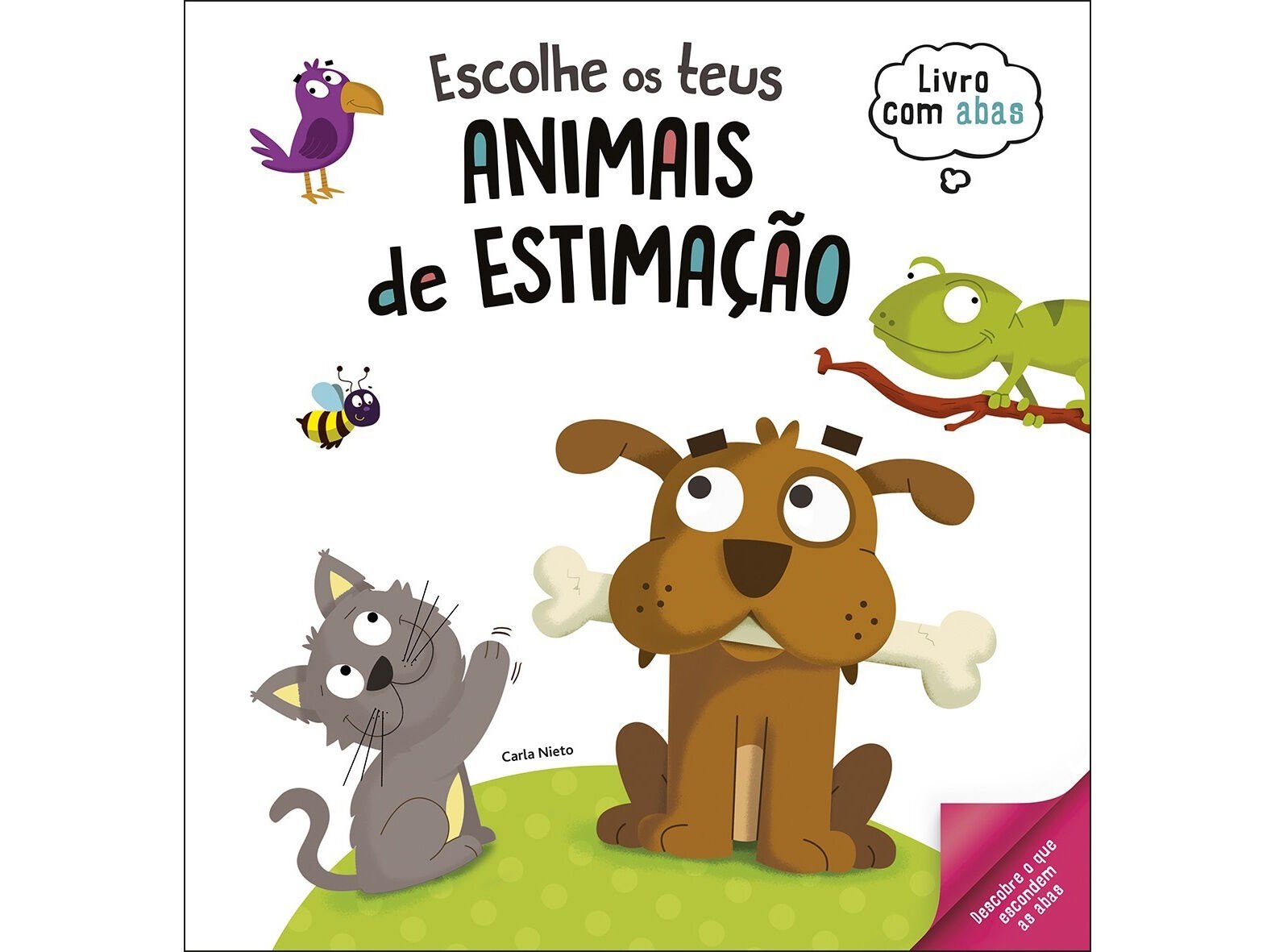 LIVRO ESCOLHE O TEU ANIMAL DE ESTIMA&Ccedil;&Atilde;O -CARLA NIRTO image number 0