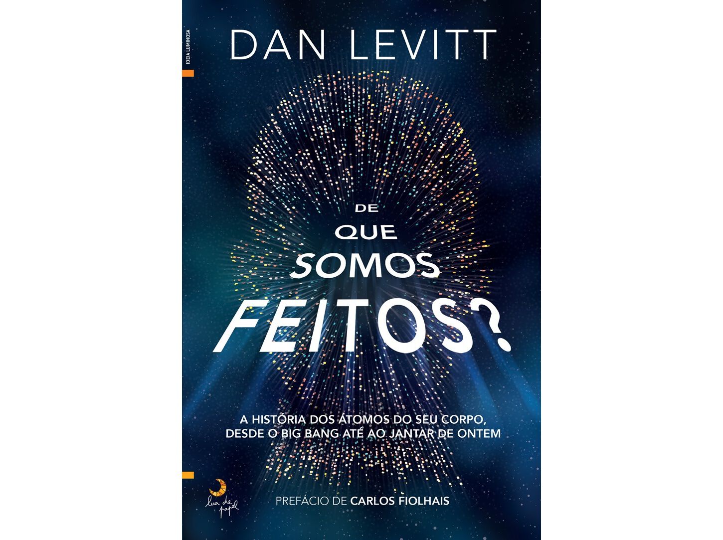 LIVRO DE QUE SOMOS FEITOS? DE: DAN LEVITT image number 0