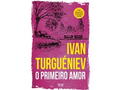 Livro O Primeiro Amor De Ivan Turguéniev | Auchan