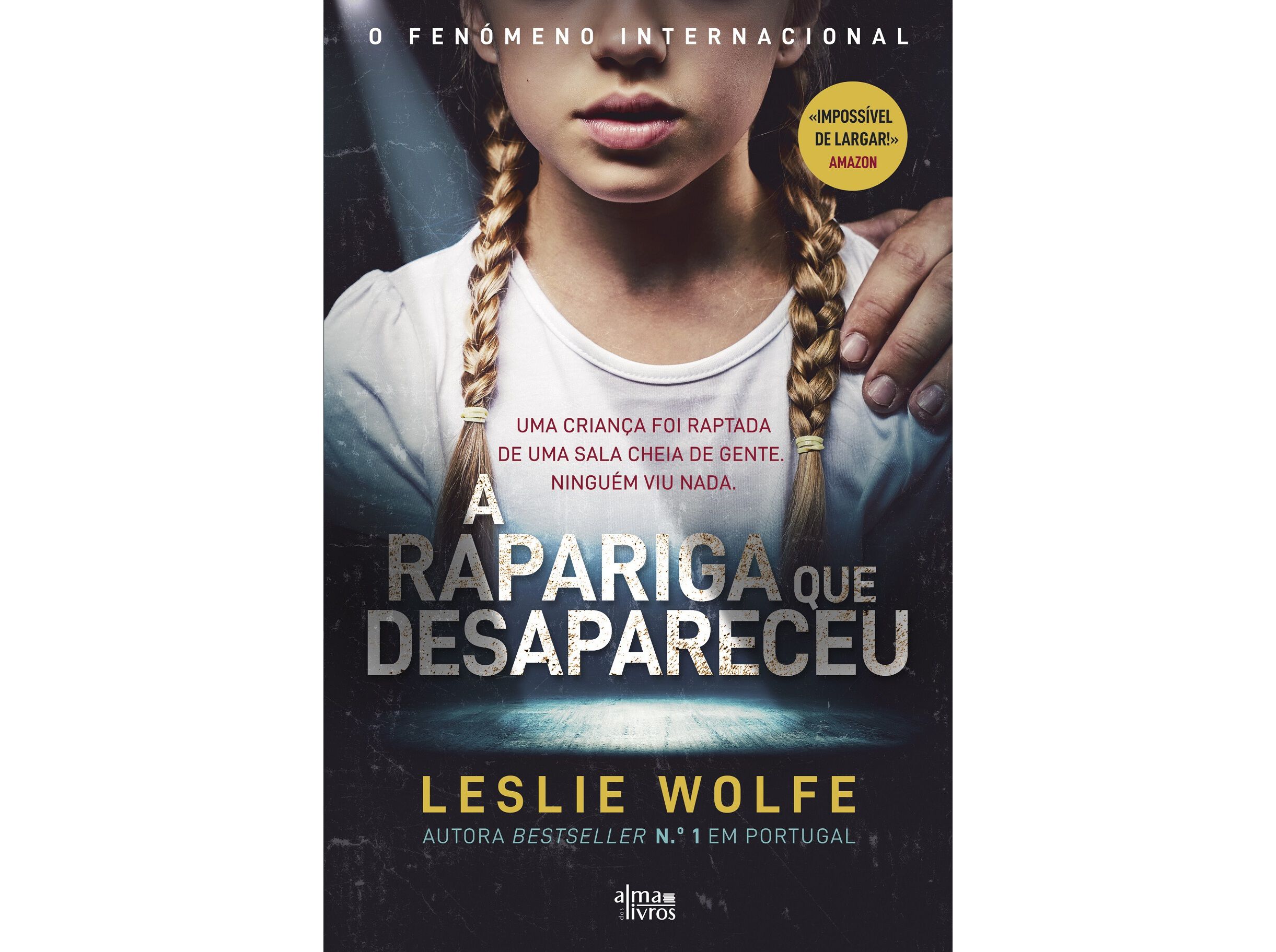 LIVRO A RAPARIGA QUE DESAPARECEU DE LESLIE WOLFE image number 0
