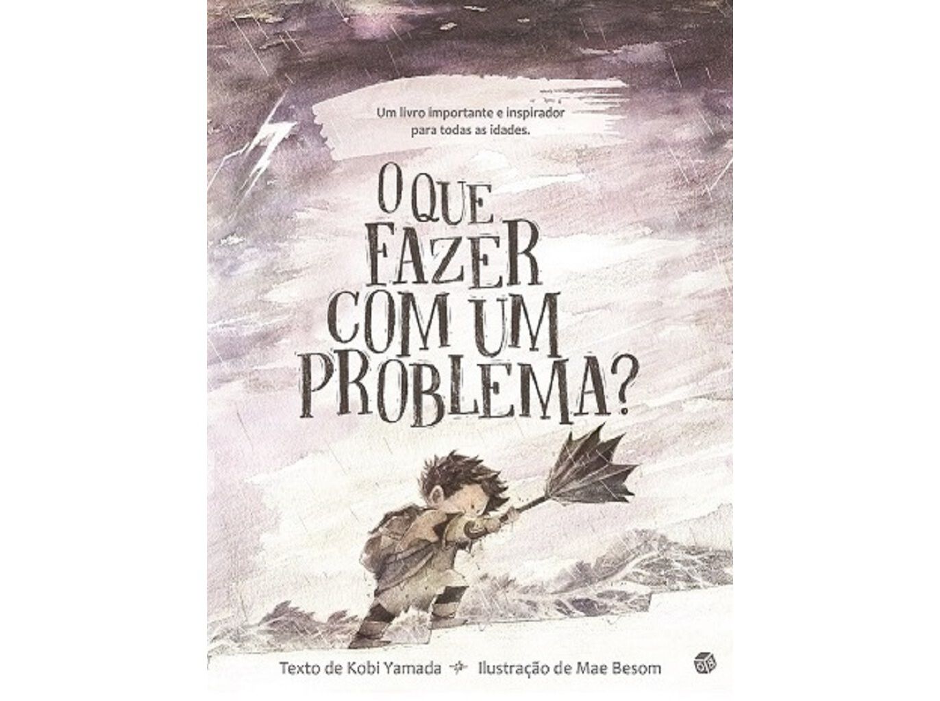 LIVRO O QUE FAZER COM UM PROBLEMA? KOBI YAMADA image number 0