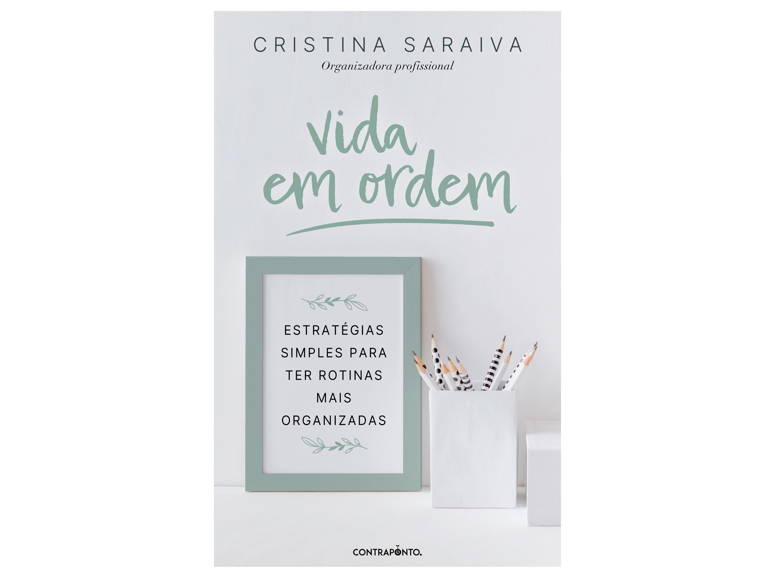 LIVRO VIDA EM ORDEM DE CRISTINA SARAIVA