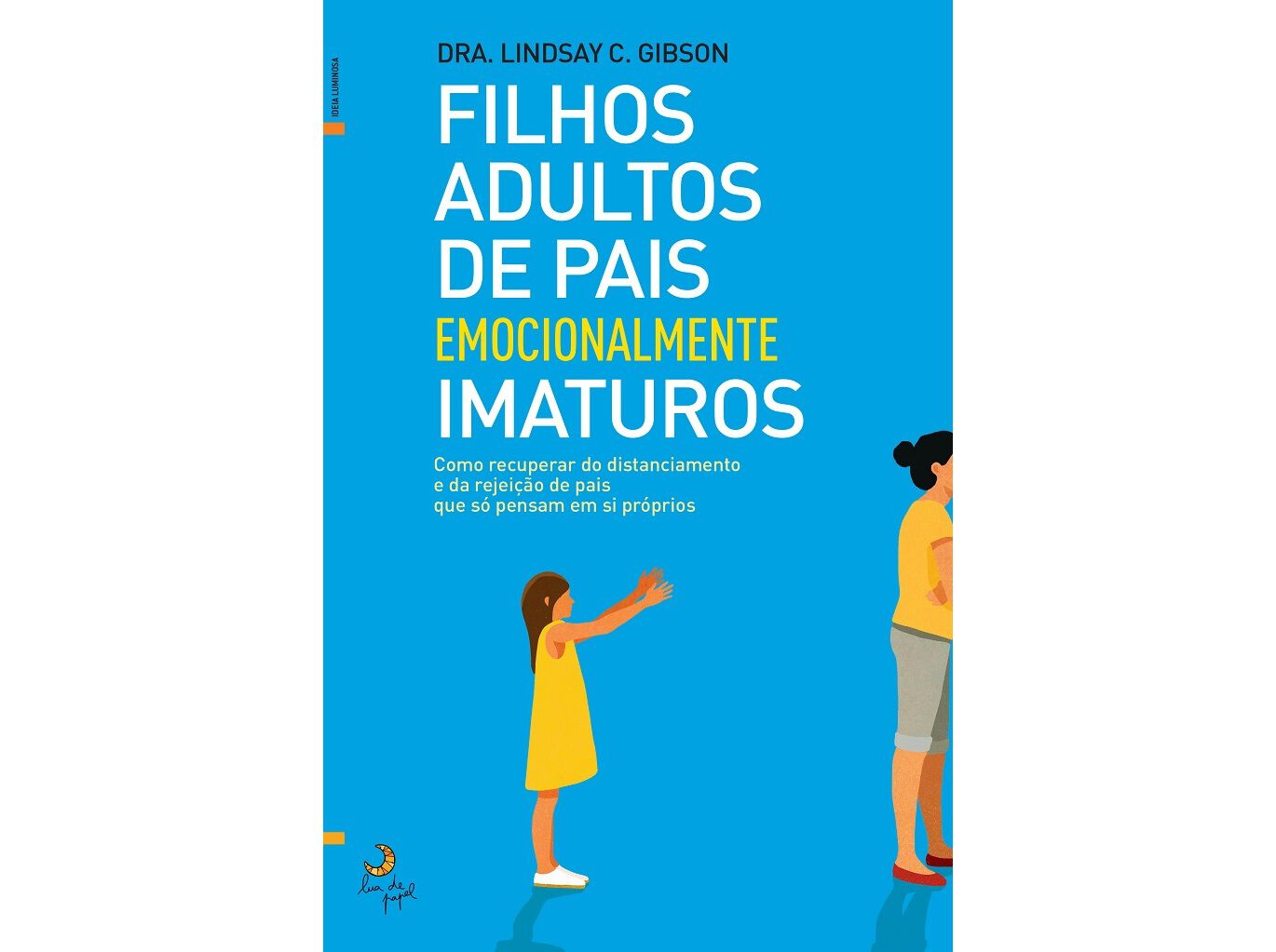 LIVRO FILHOS ADULTOS DE PAIS EMOCIONALMENTE IMATUROS image number 0