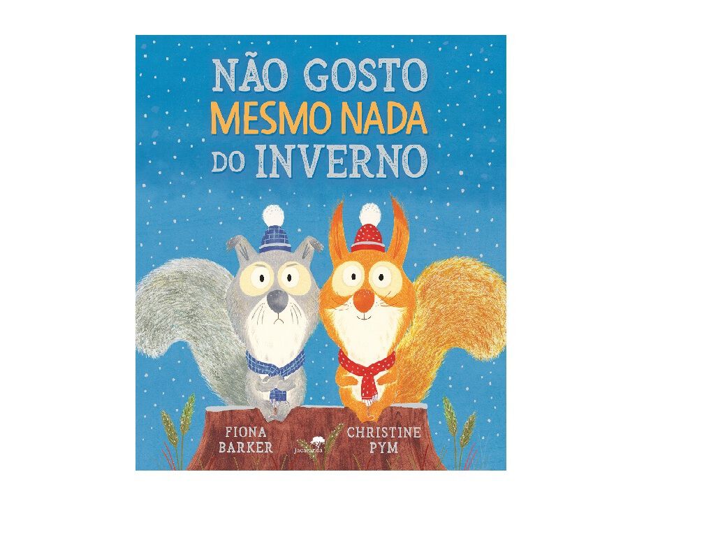 LIVRO N&Atilde;O GOSTO MESMO NADA DO INVERNO DE FIONA BARKER image number 1