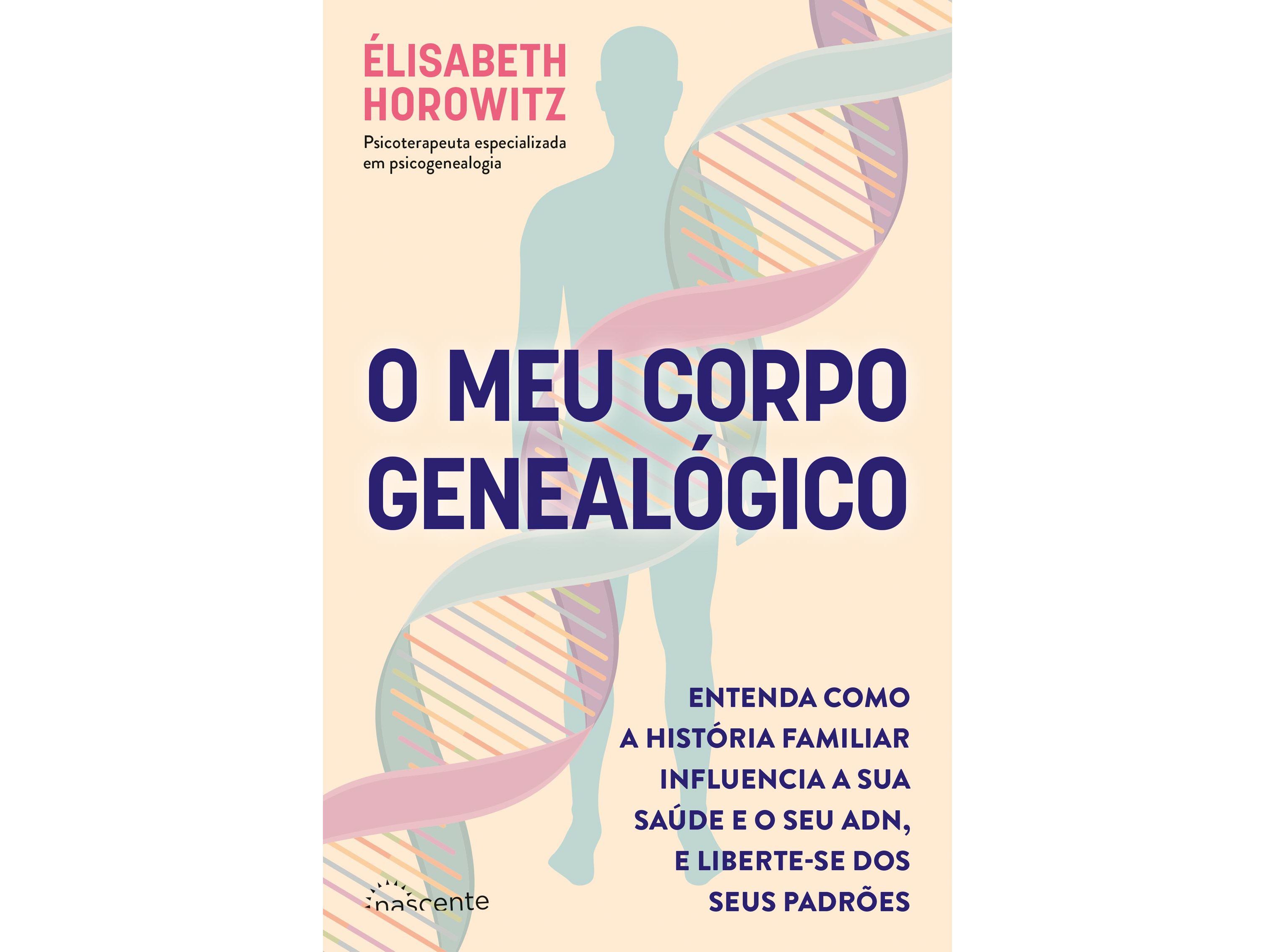 LIVRO O MEU CORPO GENEAL&Oacute;GICO DE &Eacute;LISABETH HOROWITZ image number 0