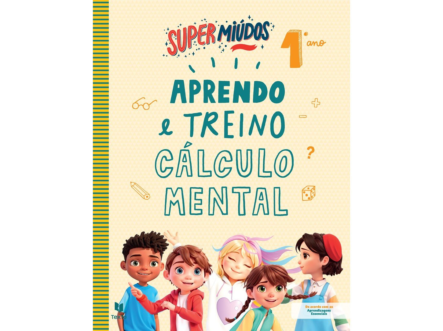 LIVRO SUPER MI&Uacute;DOS APRENDO E TREINO C&Aacute;LCULO MENTAL 1&ordm; ANO