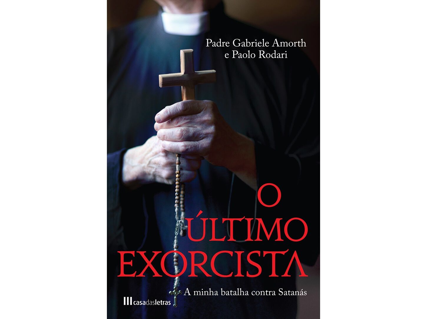LIVRO O &Uacute;LTIMO EXORCISTA: A MINHA BATALHA CONTRA SATAN&Aacute;S image number 0