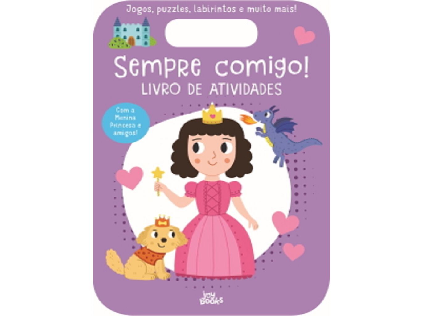 LIVRO SEMPRE COMIGO! MENINA PRINCESA image number 0