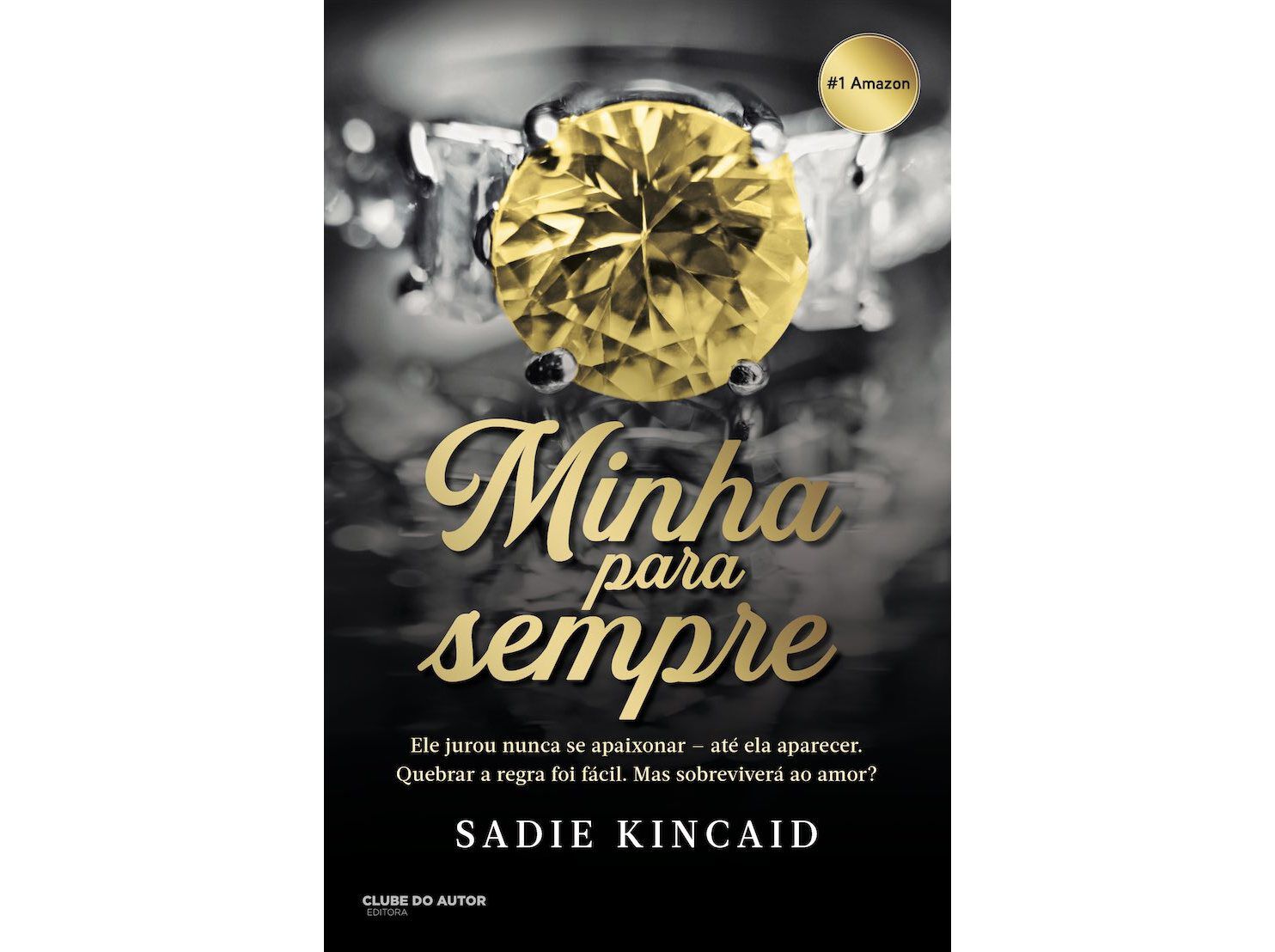 LIVRO MINHA PARA SEMPRE DE SADIE KINCAID