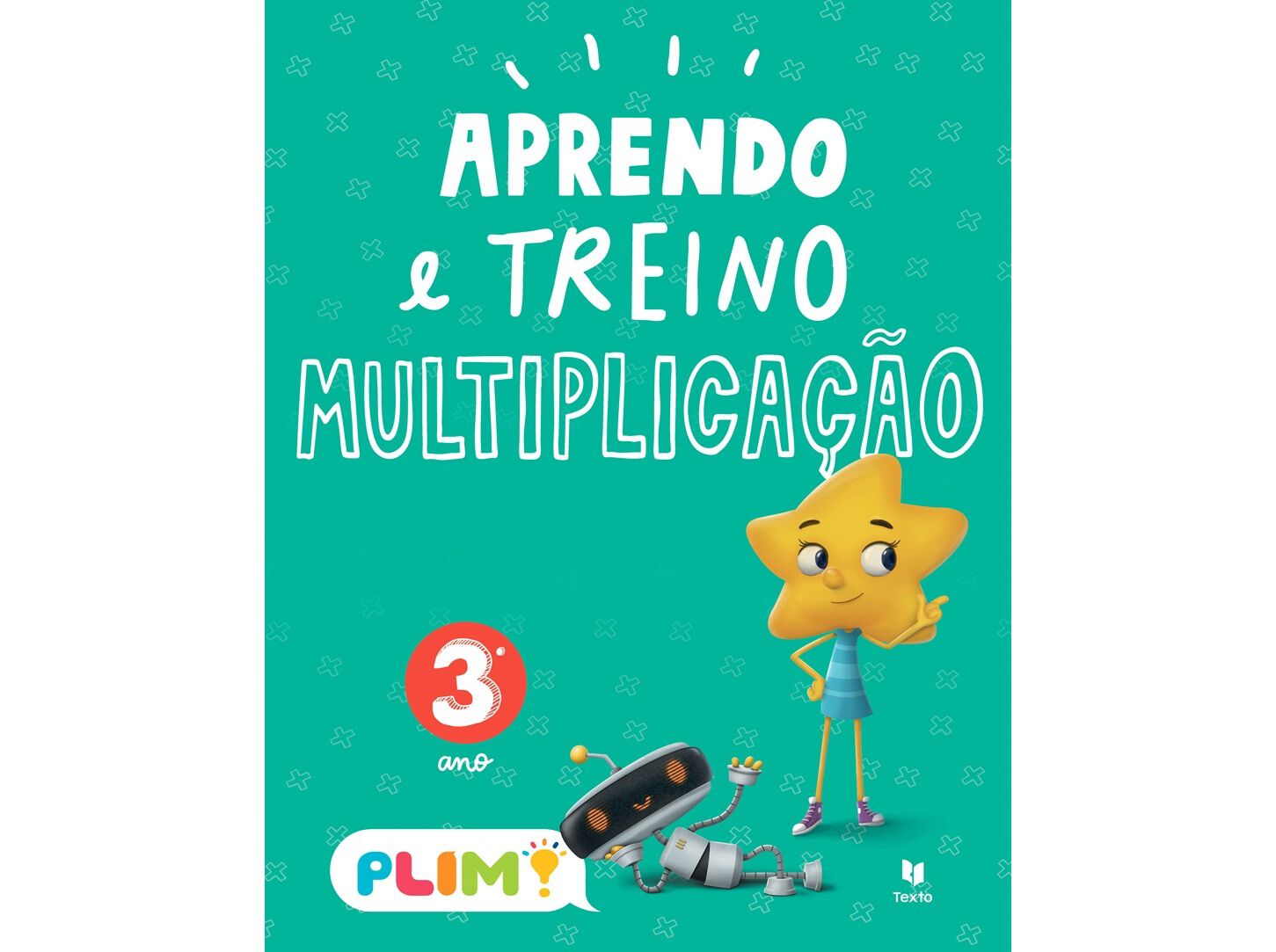 LIVRO PLIM! APRENDO E TREINO MULTIPLICA&Ccedil;&Atilde;O 3.&ordm; ANO image number 0