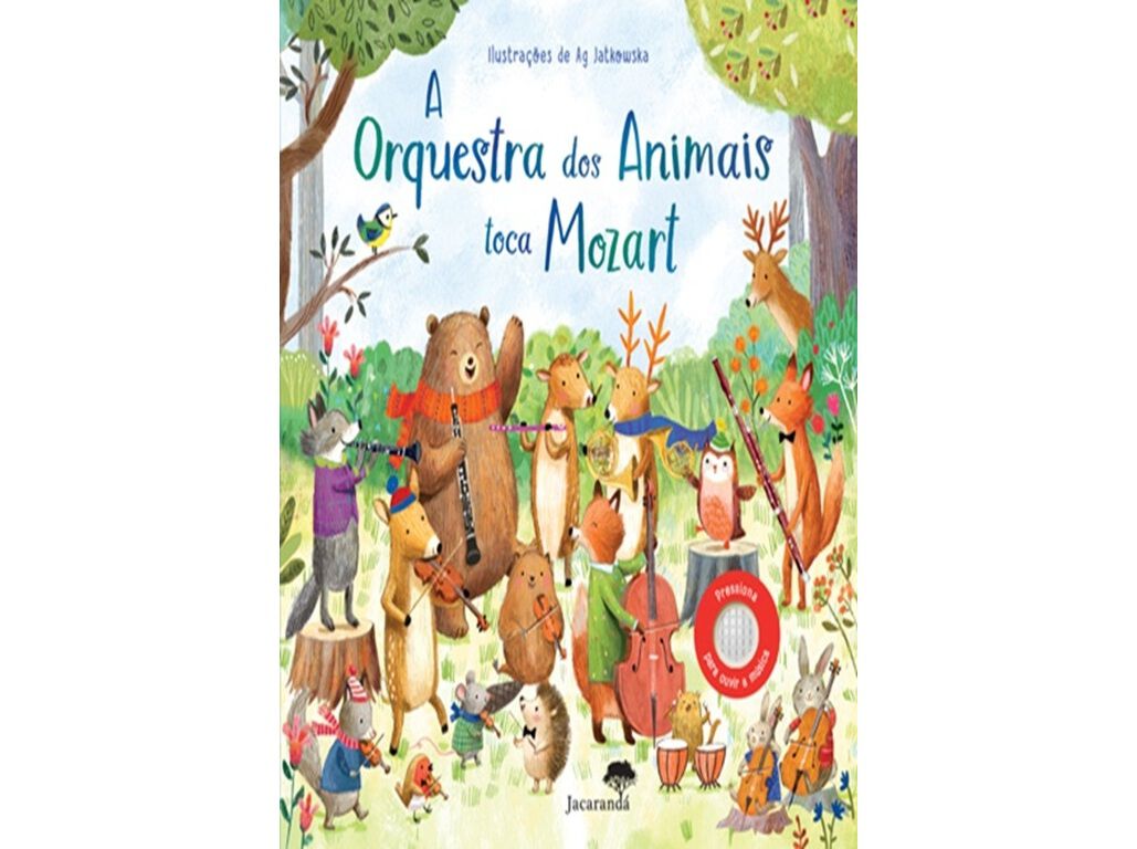 LIVRO A ORQUESTRA DOS ANIMAIS TOCA MOZART DE AG JATKOWSKA image number 1