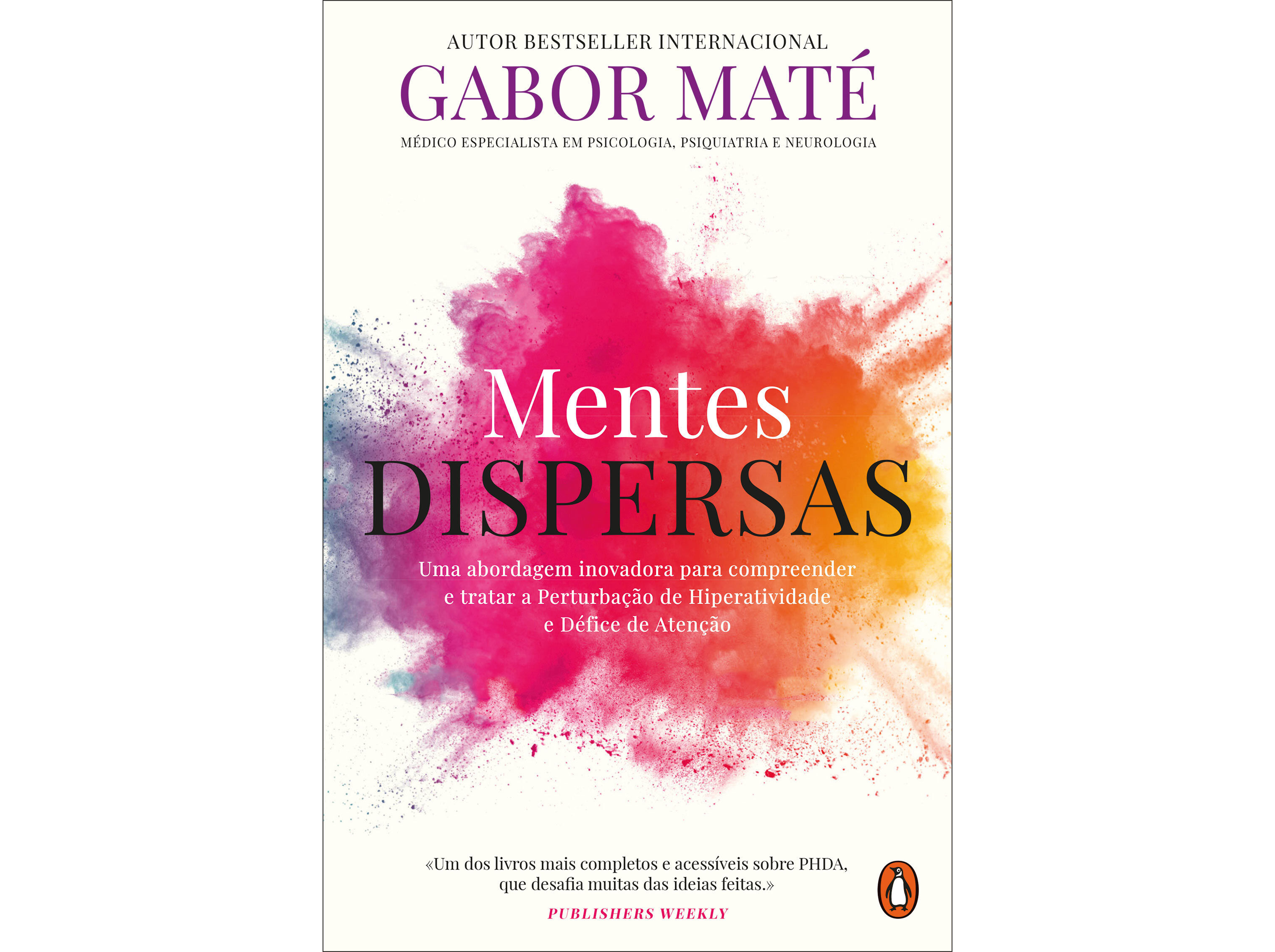 LIVRO MENTES DISPERSAS DE GABOR MAT&Eacute;