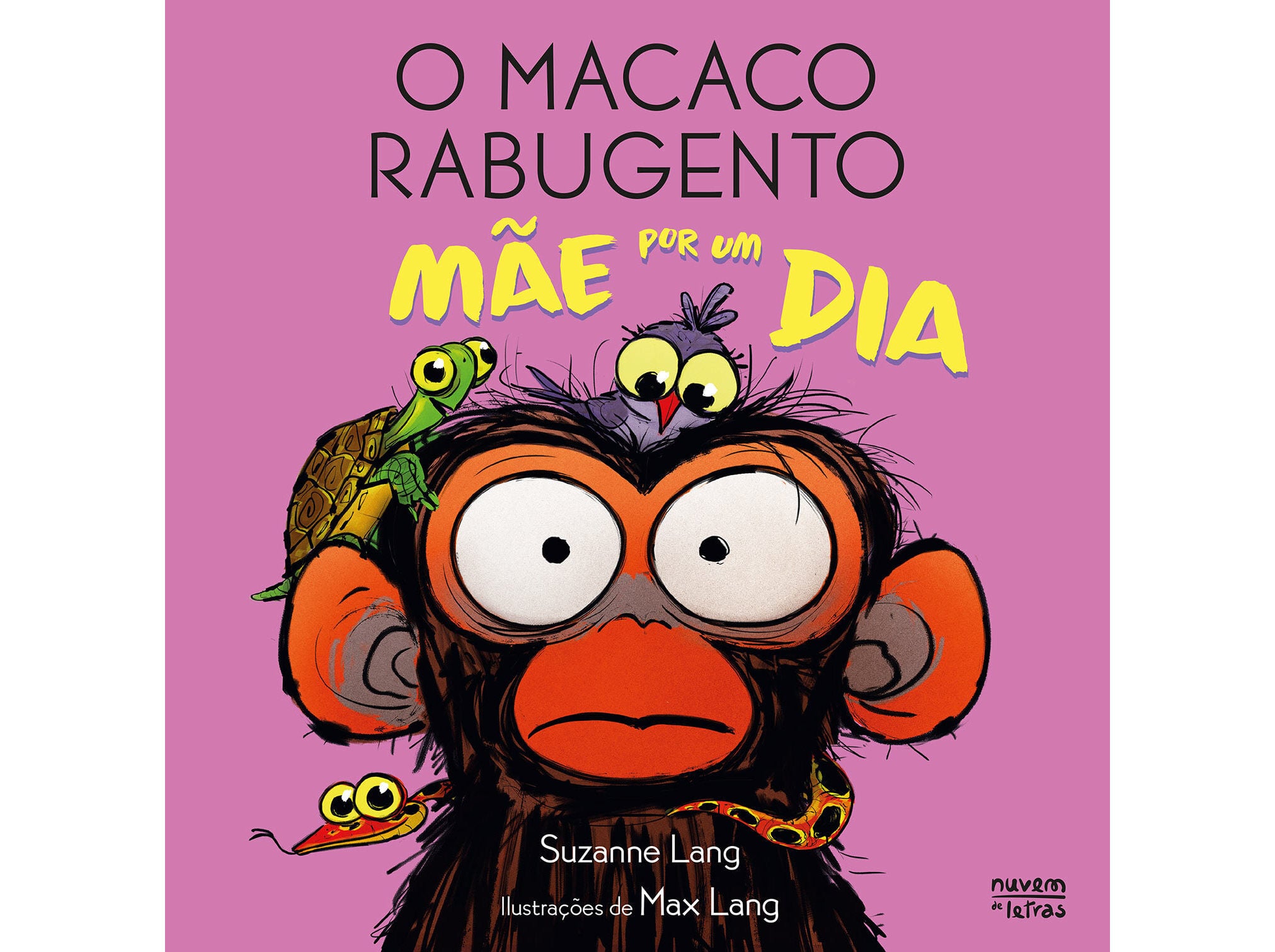 LIVRO M&Atilde;E POR UM DIA MACACO RABUGENTO