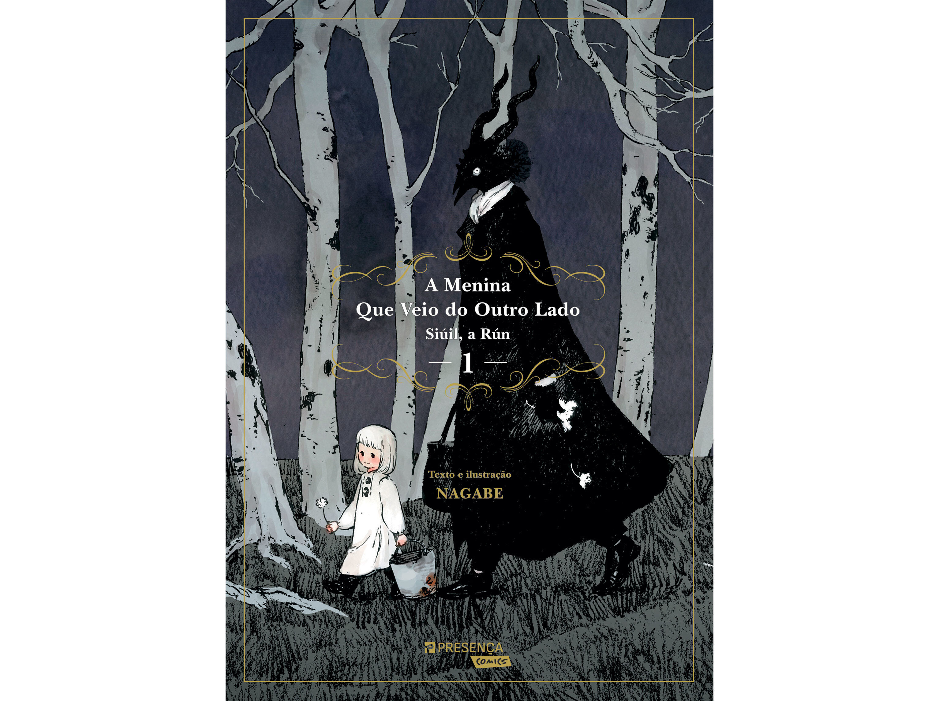 LIVRO A MENINA QUE VEIO DO OUTRO LADO - SI&Uacute;IL A R&Uacute;N 1 DE NAGABE