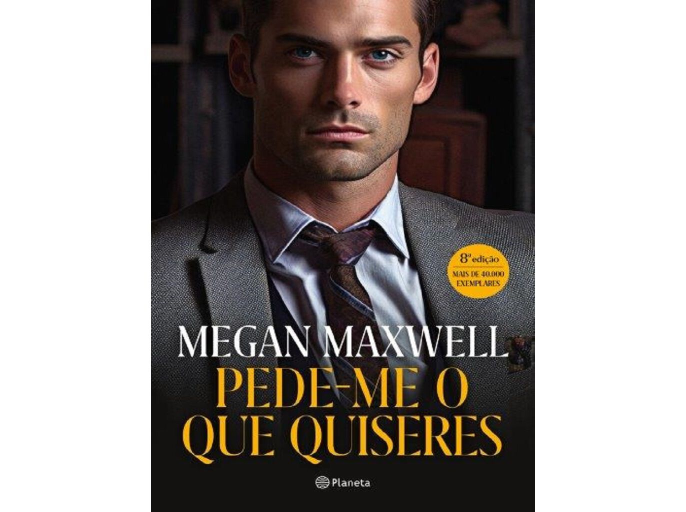 LIVRO PEDE-ME O QUE QUISERES ED. ATUALIZADA DE MEGAN MAXWELL image number 0