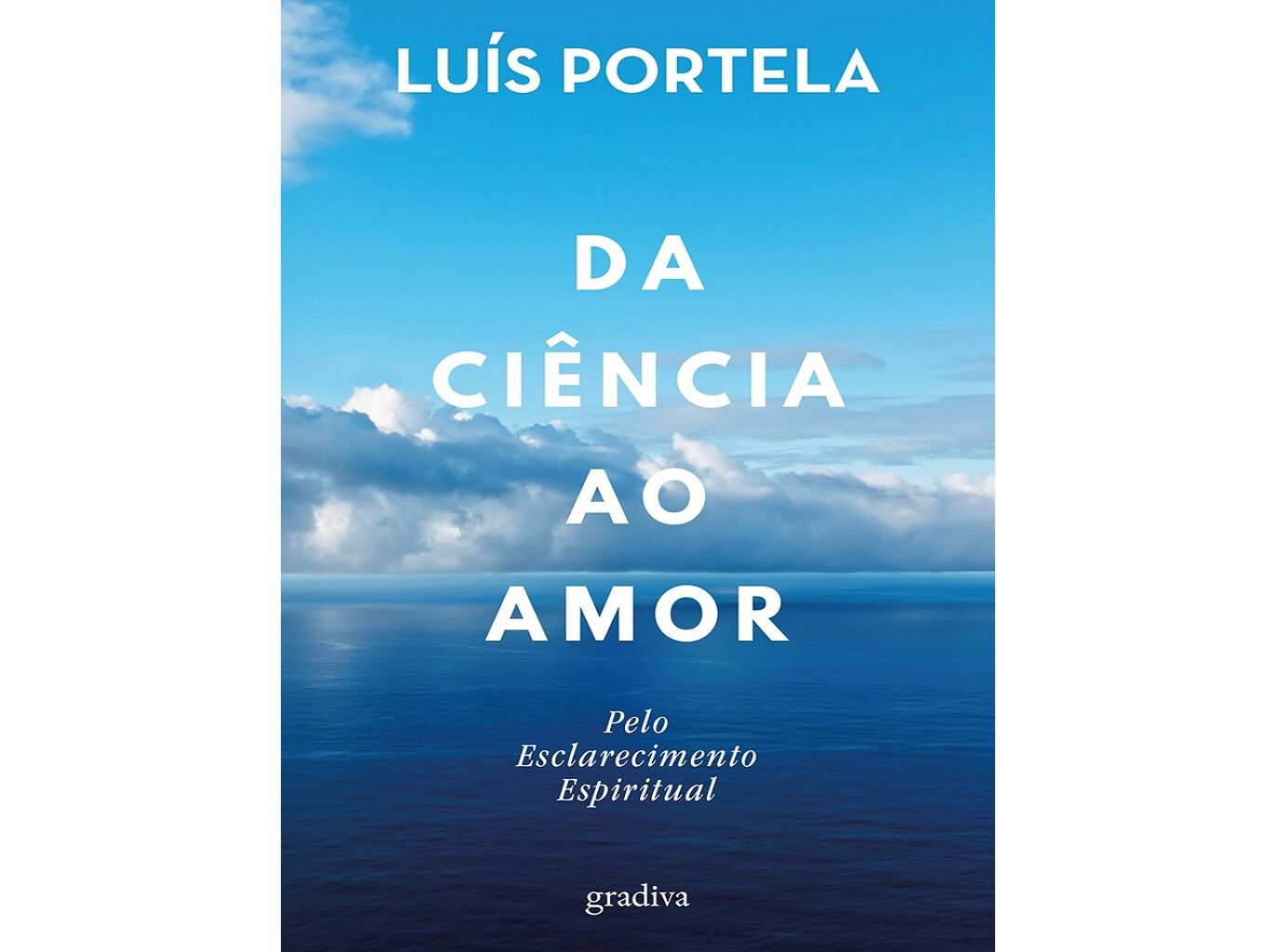 LIVRO DA CI&Ecirc;NCIA AO AMOR DE LU&Iacute;S PORTELA image number 0
