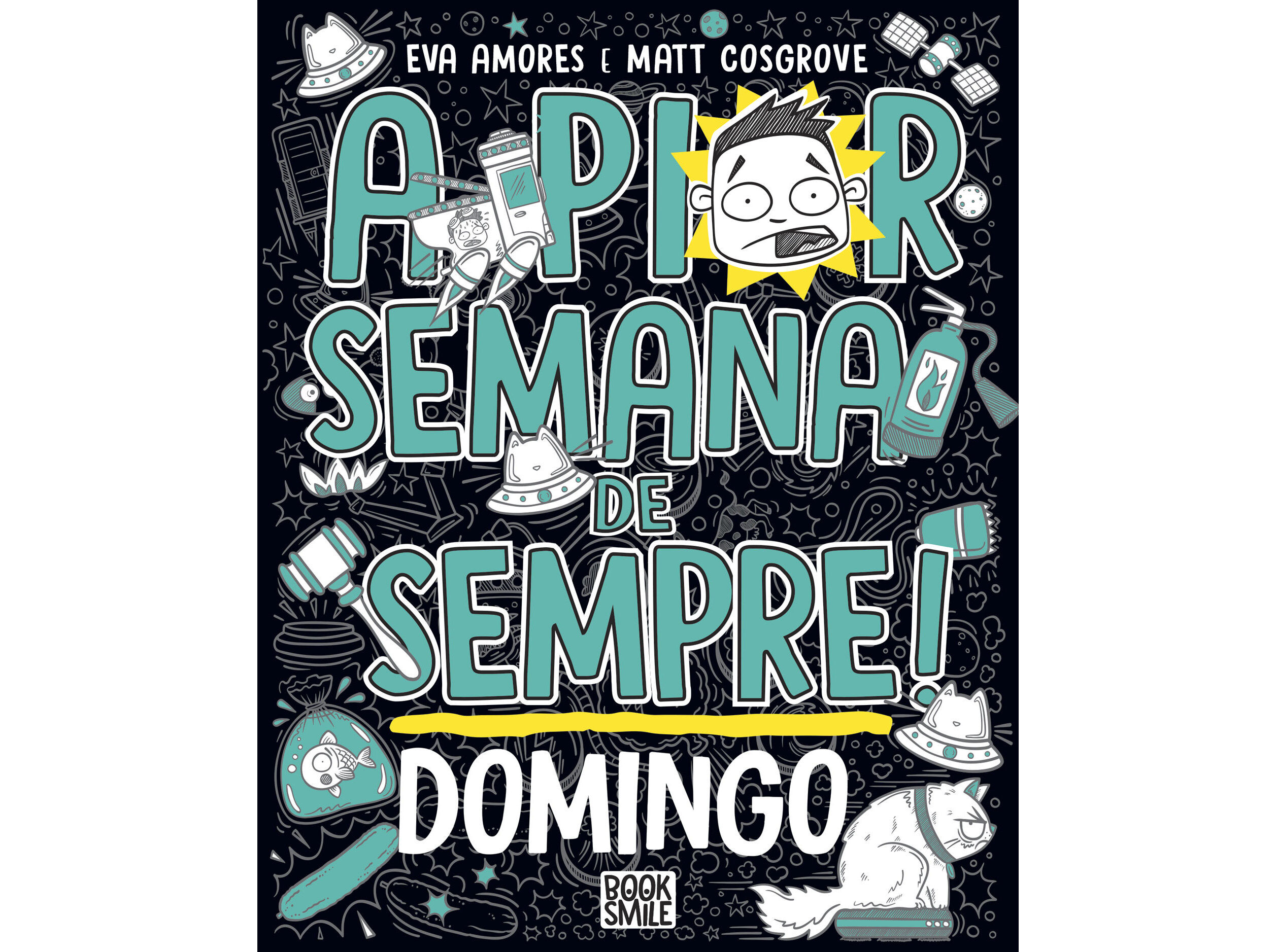 LIVRO A PIOR SEMANA DE SEMPRE: DOMINGO image number 0