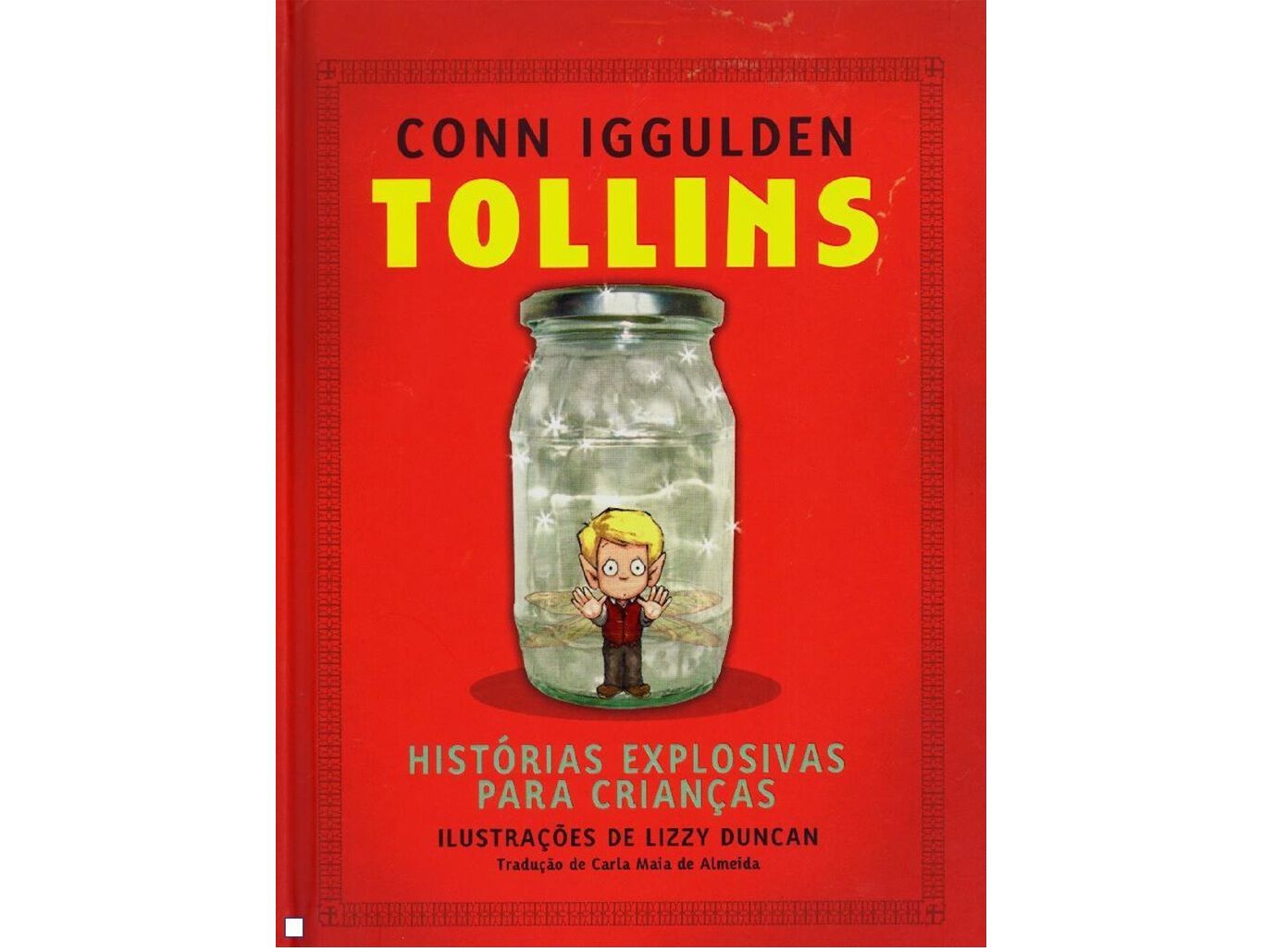 LIVRO TOLLINS-HIST.EXPLOSIVAS PARA CRIAN&Ccedil;AS/CONN IGGULDEN image number 0