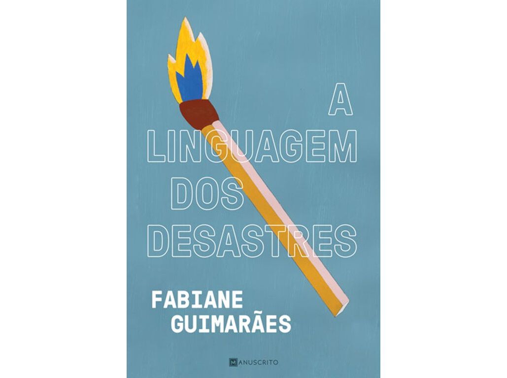 LIVRO A LINGUAGEM DOS DESASTRES DE FABIANE GUIMAR&Atilde;ES image number 1