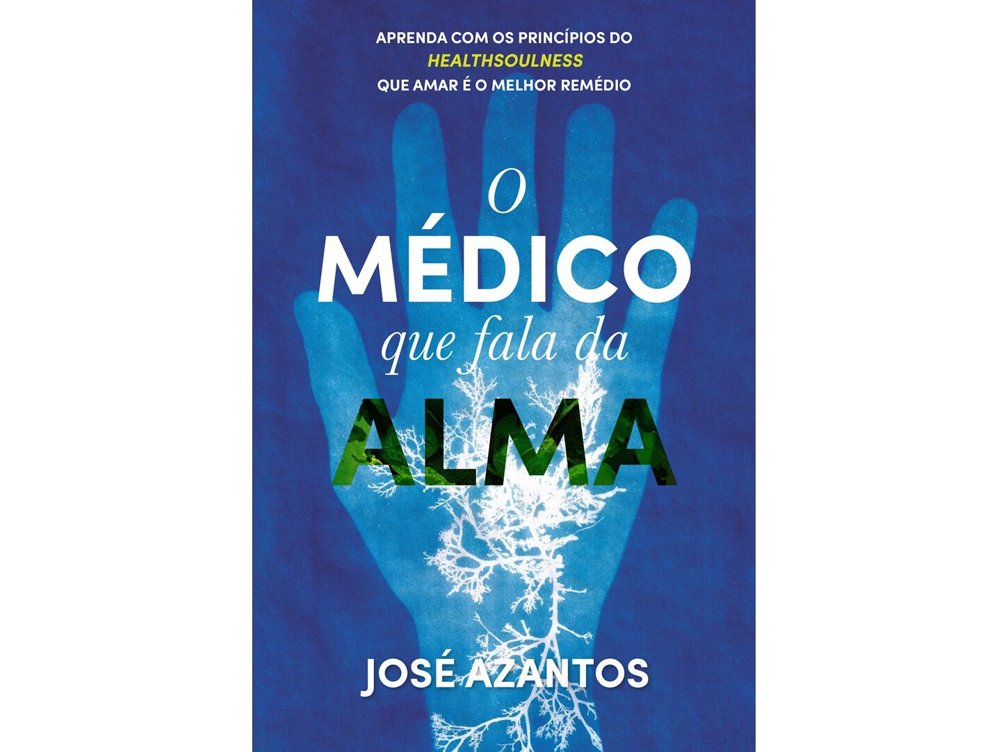 LIVRO O M&Eacute;DICO QUE FALA DA ALMA DE: JOS&Eacute; AZANTOS image number 0