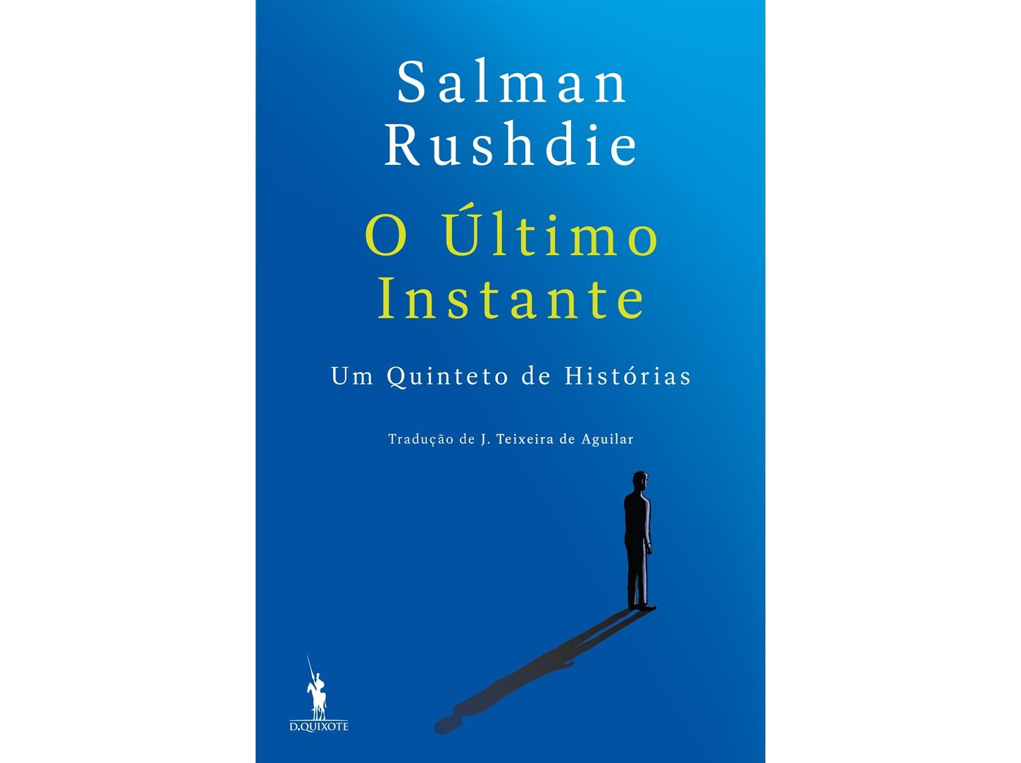 LIVRO O &Uacute;LTIMO INSTANTE - UM QUINTENTO DE HIST&Oacute;RIAS image number 0
