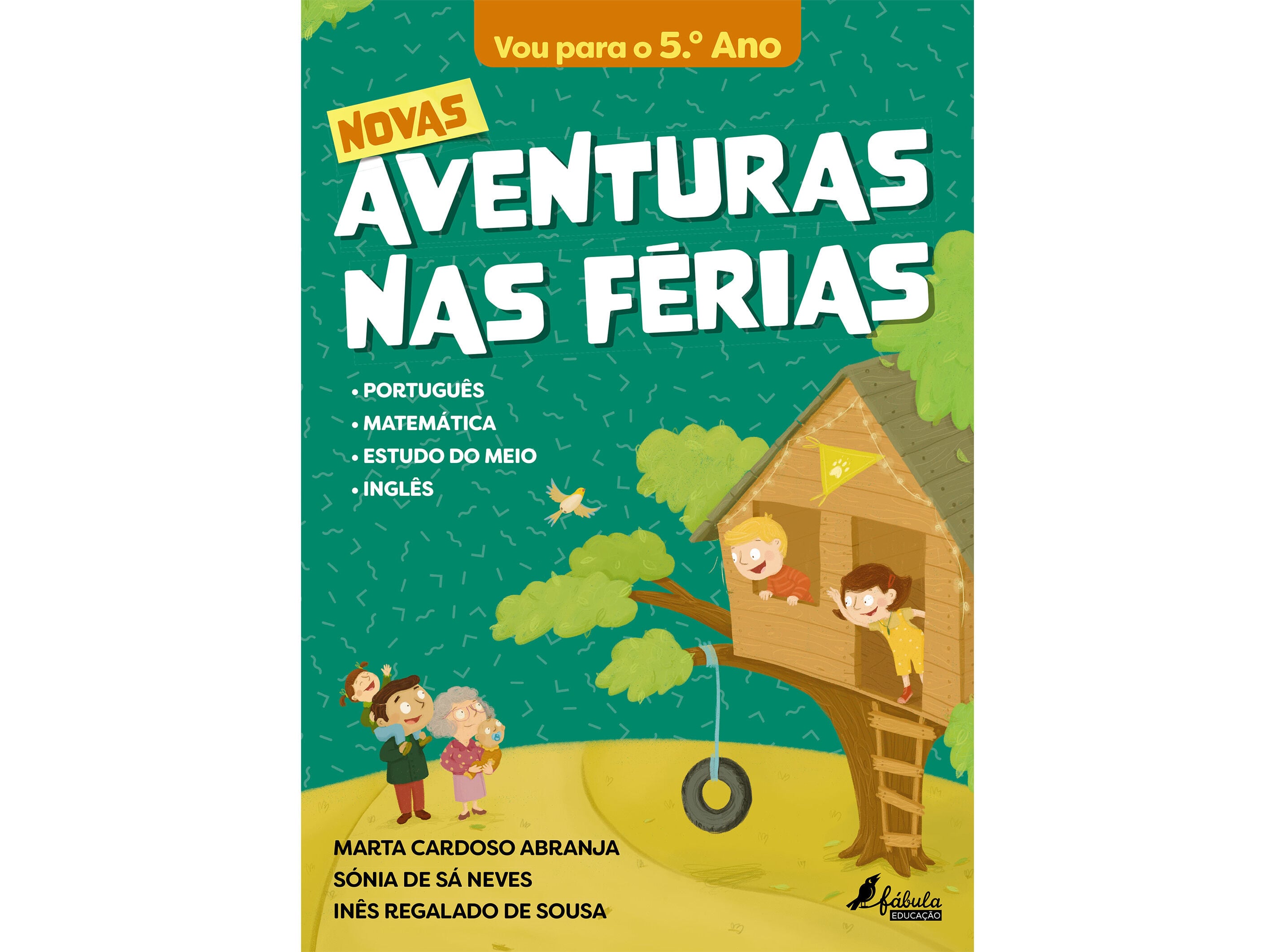 LIVRO NOVAS AVENTURAS NAS F&Eacute;RIAS: VOU PARA O 5.&ordm; ANO