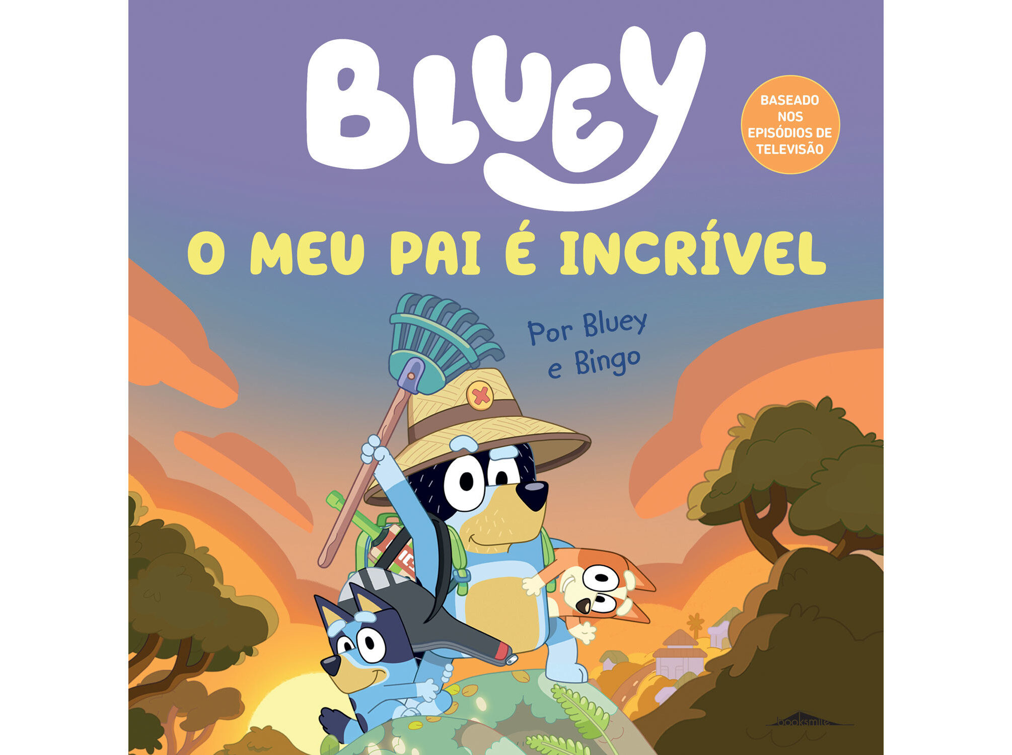 LIVRO BLUEY: O MEU PAI &Eacute; INCR&Iacute;VEL image number 0