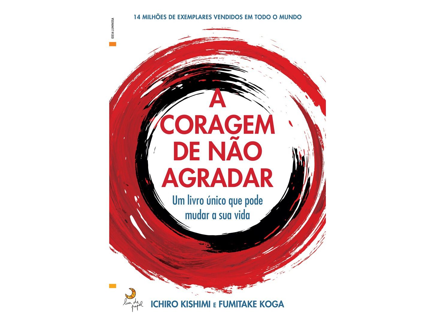 LIVRO A CORAGEM DE N&Atilde;O AGRADAR
