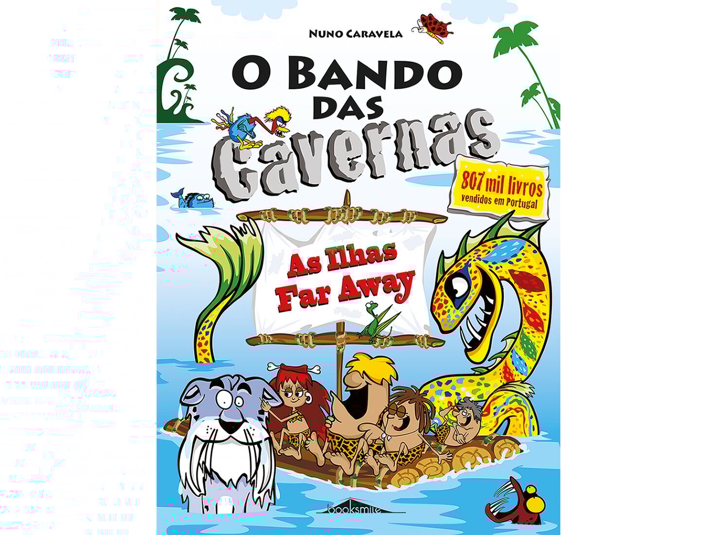 LIVRO O BANDO DAS CAVERNAS N&ordm;36: AS ILHAS FAR AWAY image number 0