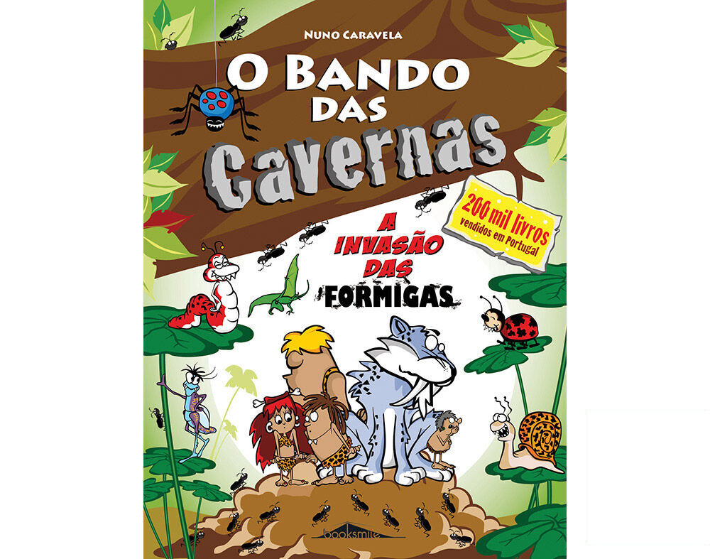 LIVRO O BANDO DAS CAVERNAS N&ordm;17 A INVAS&Atilde;O DAS FORMIGAS