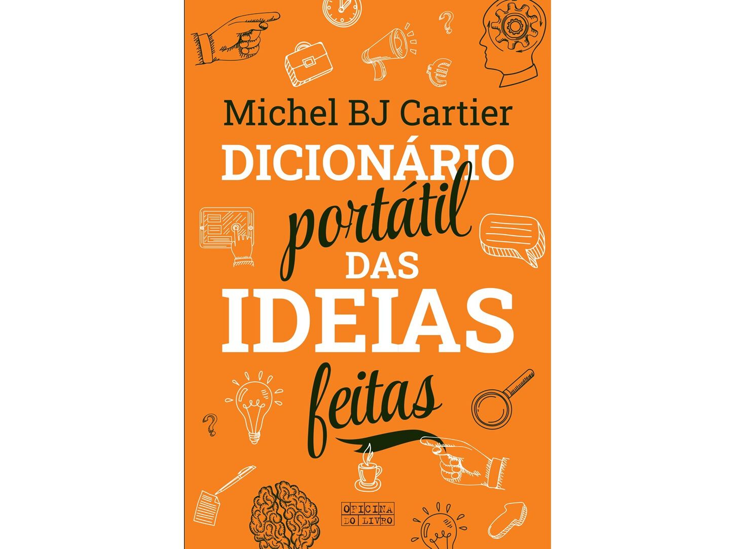 LIVRO DICION&Aacute;RIO PORT&Aacute;TIL DAS IDEIAS FEITAS DE: M.BJ CARTIER image number 0