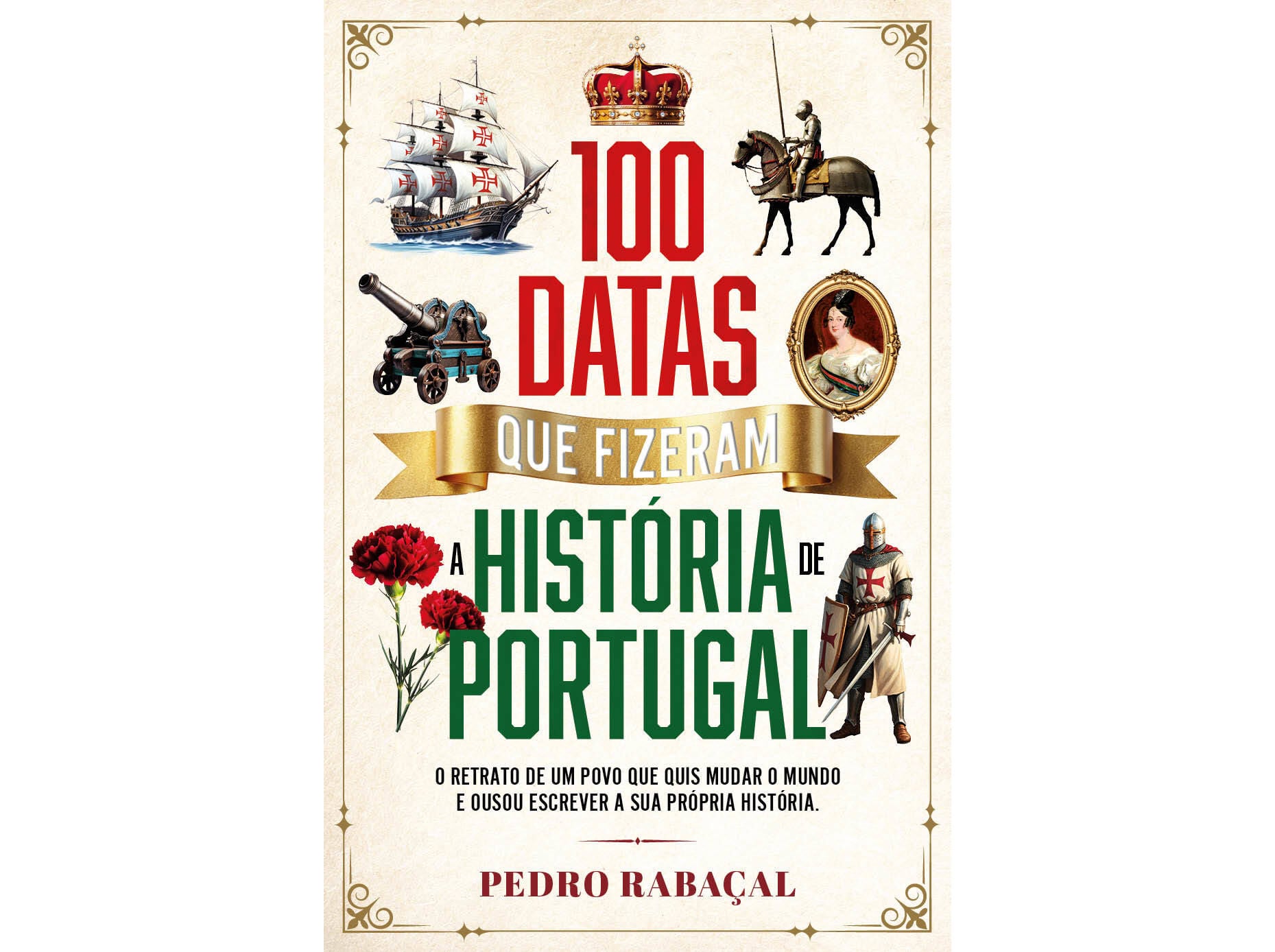 LIVRO 100 DATAS QUE FIZERAM A HIST&Oacute;RIA DE PORTUGAL image number 1