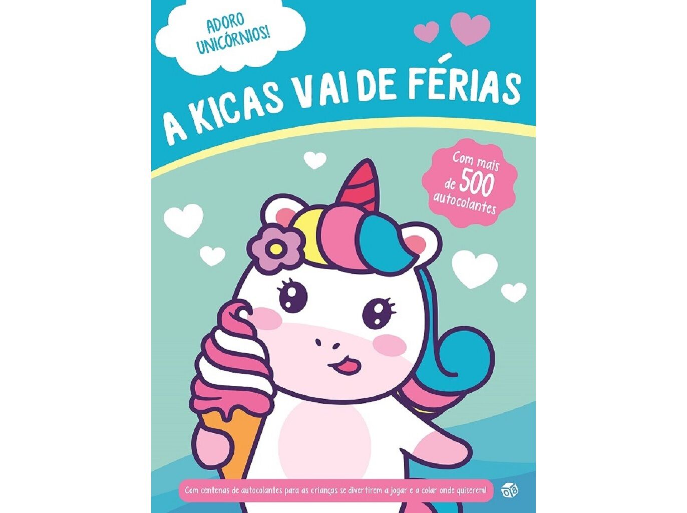 LIVRO ADORO UNIC&Oacute;RNIOS - A KIKAS VAI DE F&Eacute;RIAS image number 1