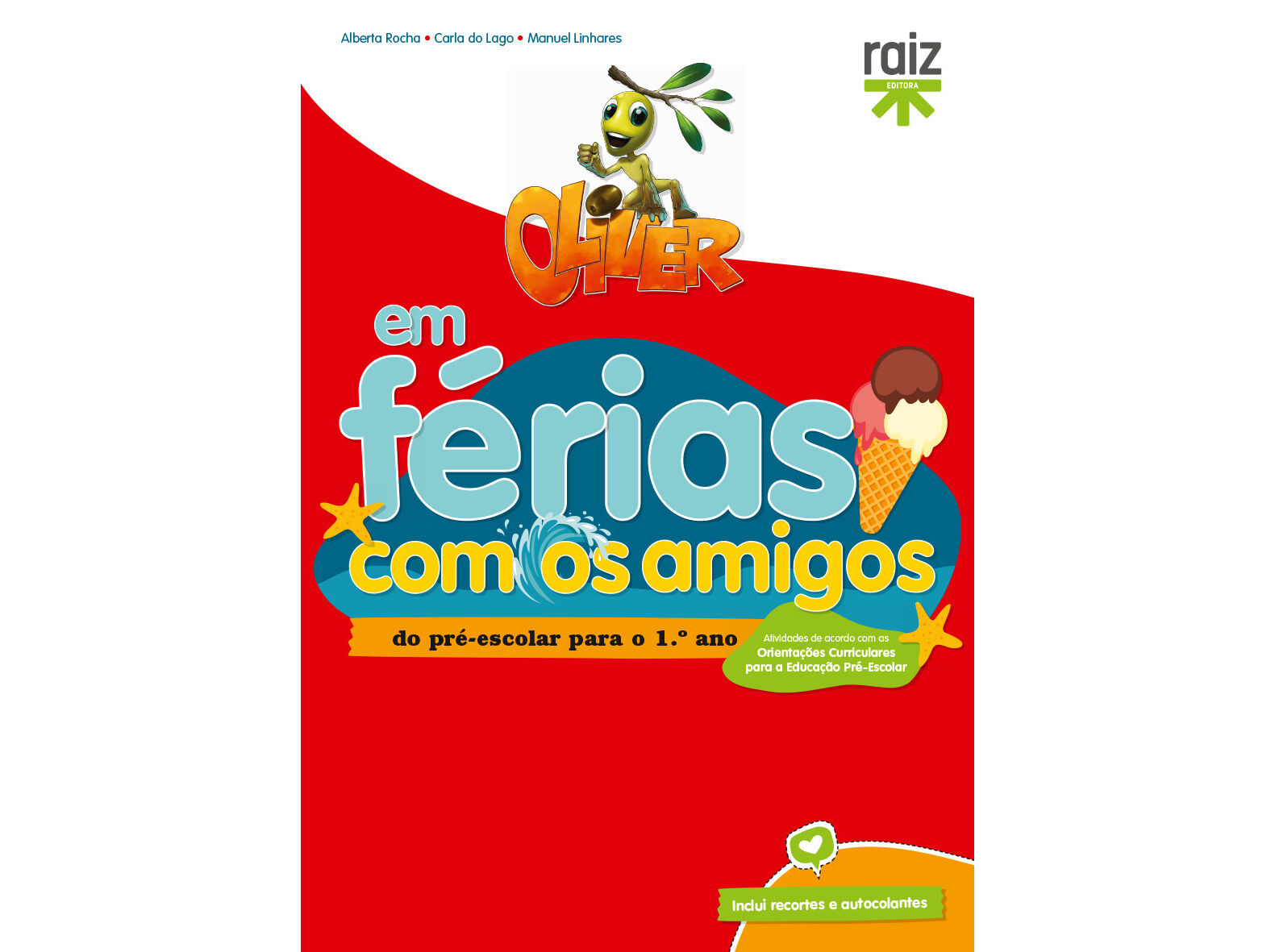 LIVRO OLIVER EM F&Eacute;RIAS COM OS AMIGOS image number 0