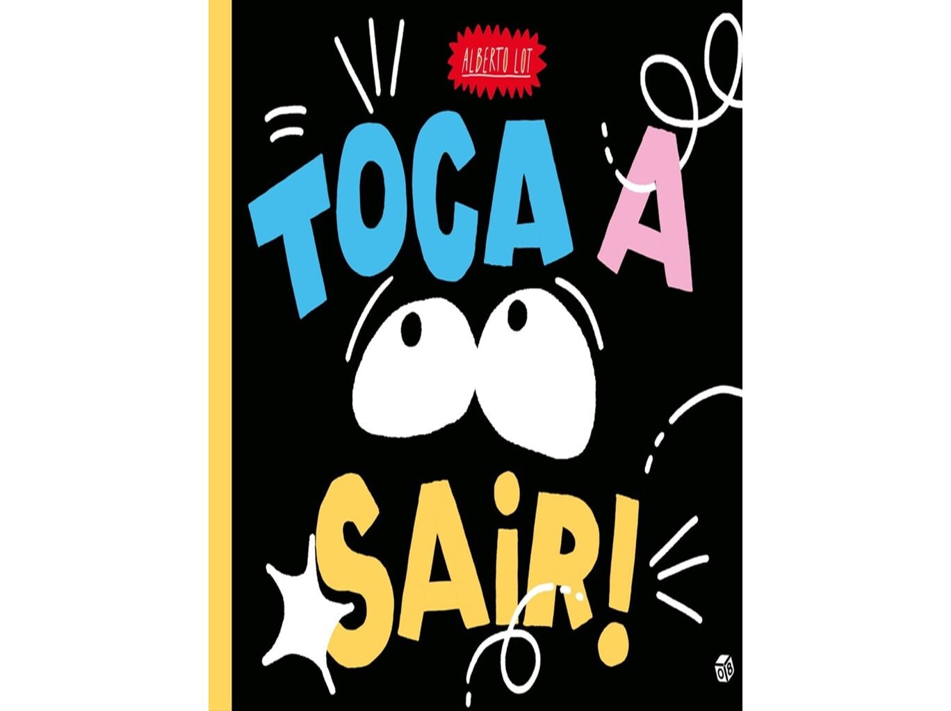 LIVRO TOCA A SAIR - LIVRO DE HIST&Oacute;RIAS image number 0