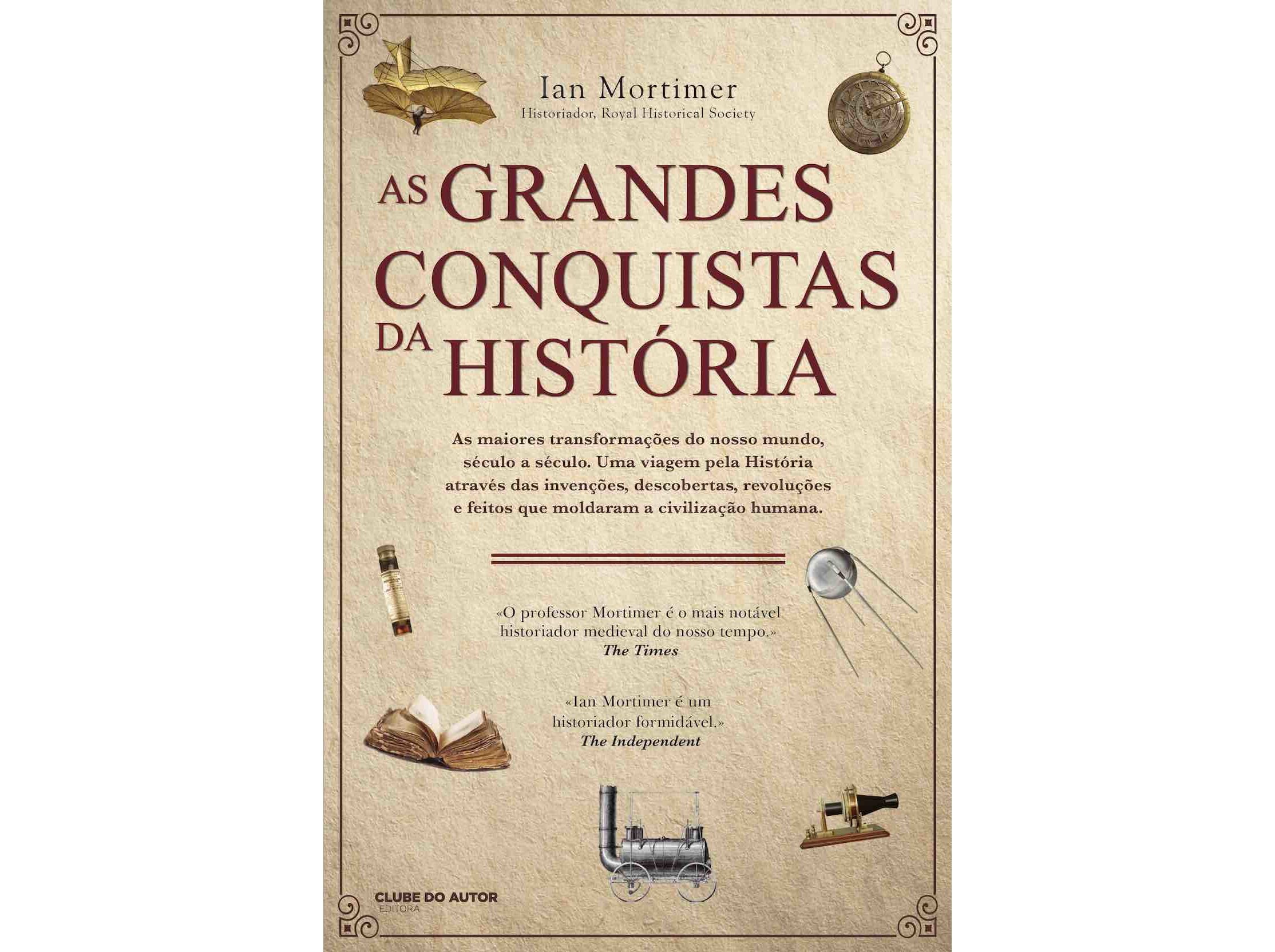 LIVRO AS GRANDES CONQUISTAS DA HIST&Oacute;RIA DE IAN MORTIMER image number 0