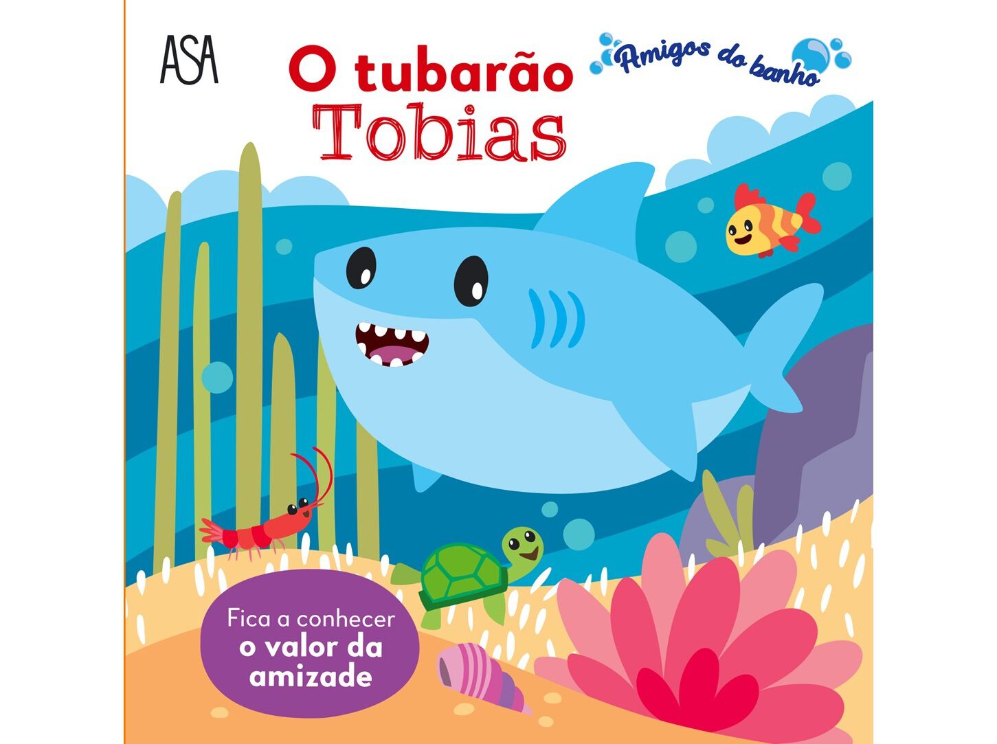 LIVRO AMIGOS DO BANHO - O TUBAR&Atilde;O TOBIAS image number 0