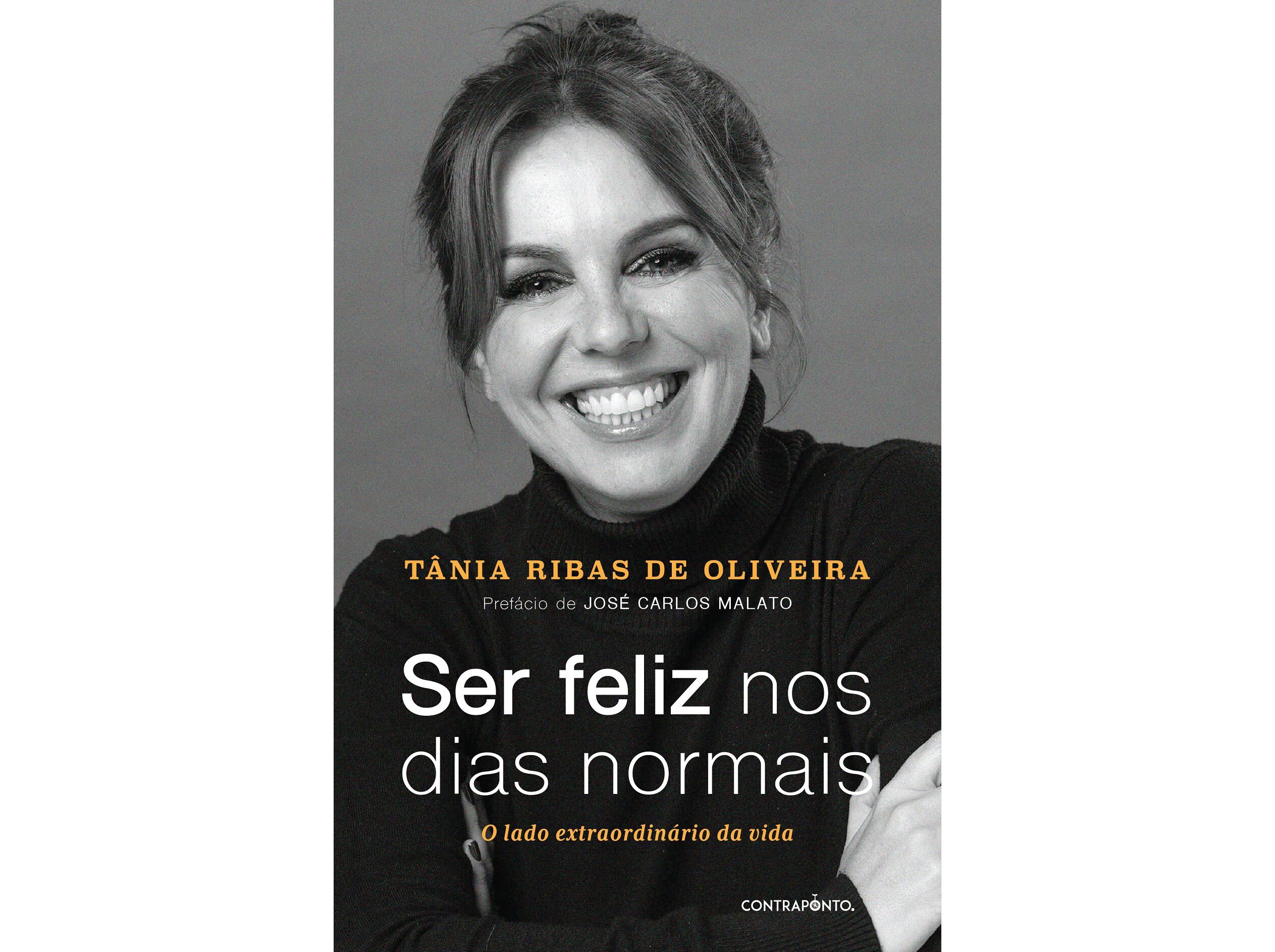 LIVRO SER FELIZ NOS DIAS NORMAIS DE T&Acirc;NIA RIBAS DE OLIVEIRA image number 0