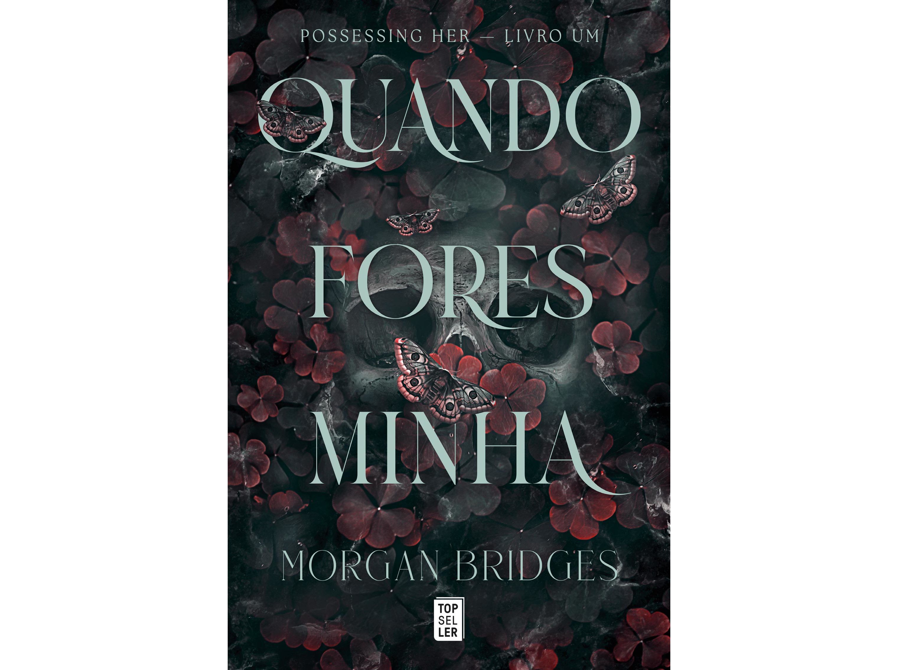 LIVRO QUANDO FORES MINHA DE MORGAN BRIDGES image number 0