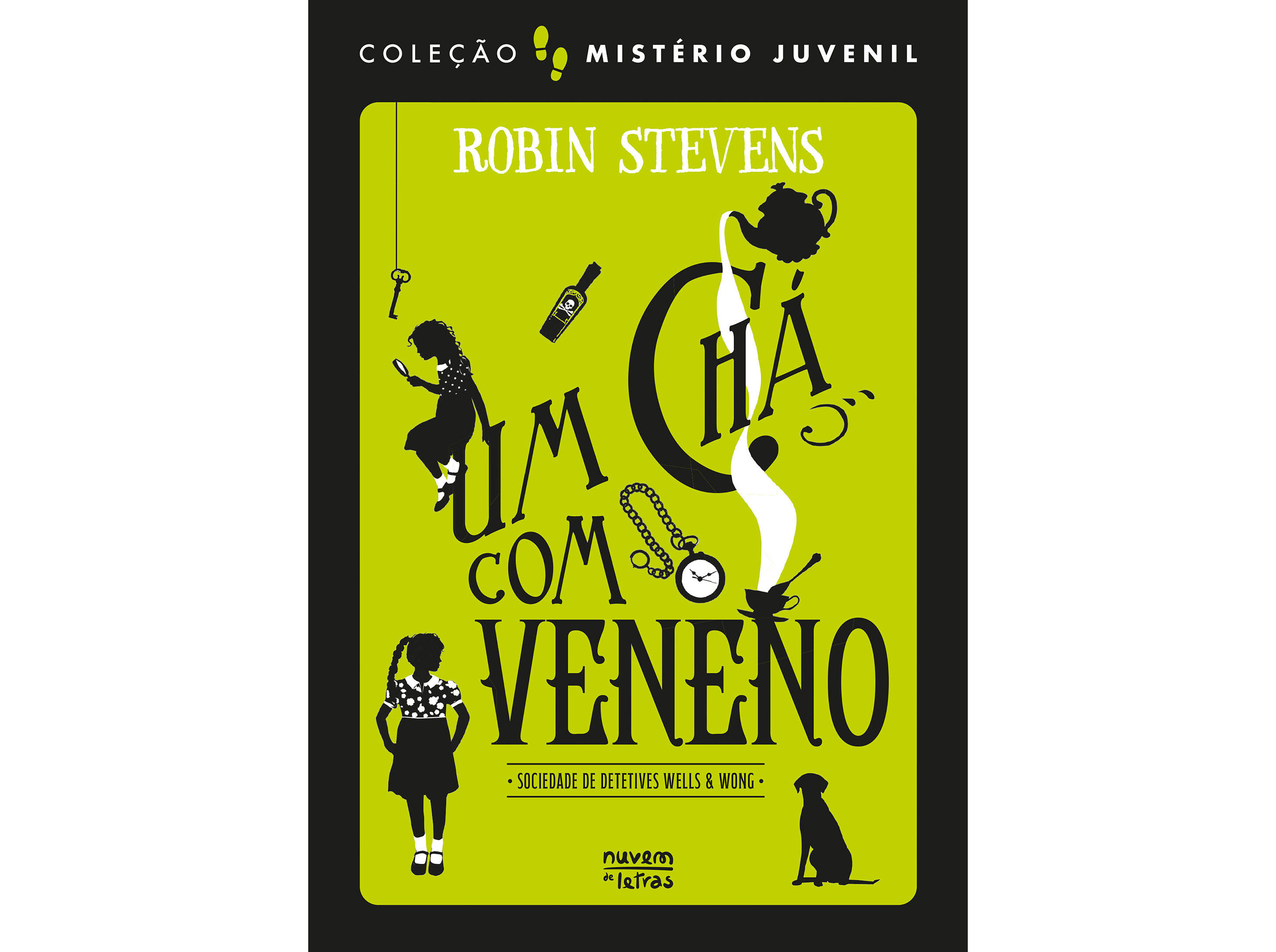 LIVRO MIST&Eacute;RIO JUVENIL SOCIEDADE DE DETETIVES WELLS&WONG UM CH&Aacute; COM VENENO image number 0