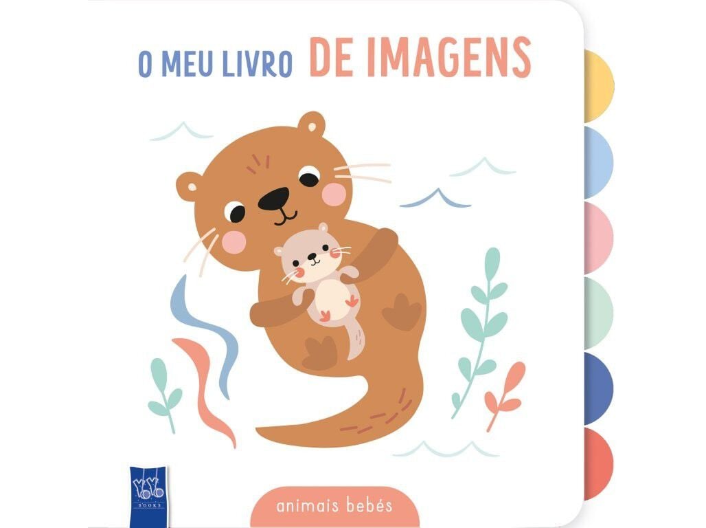 LIVRO O MEU LIVRO DE IMAGENS - ANIMAIS BEB&Eacute;S