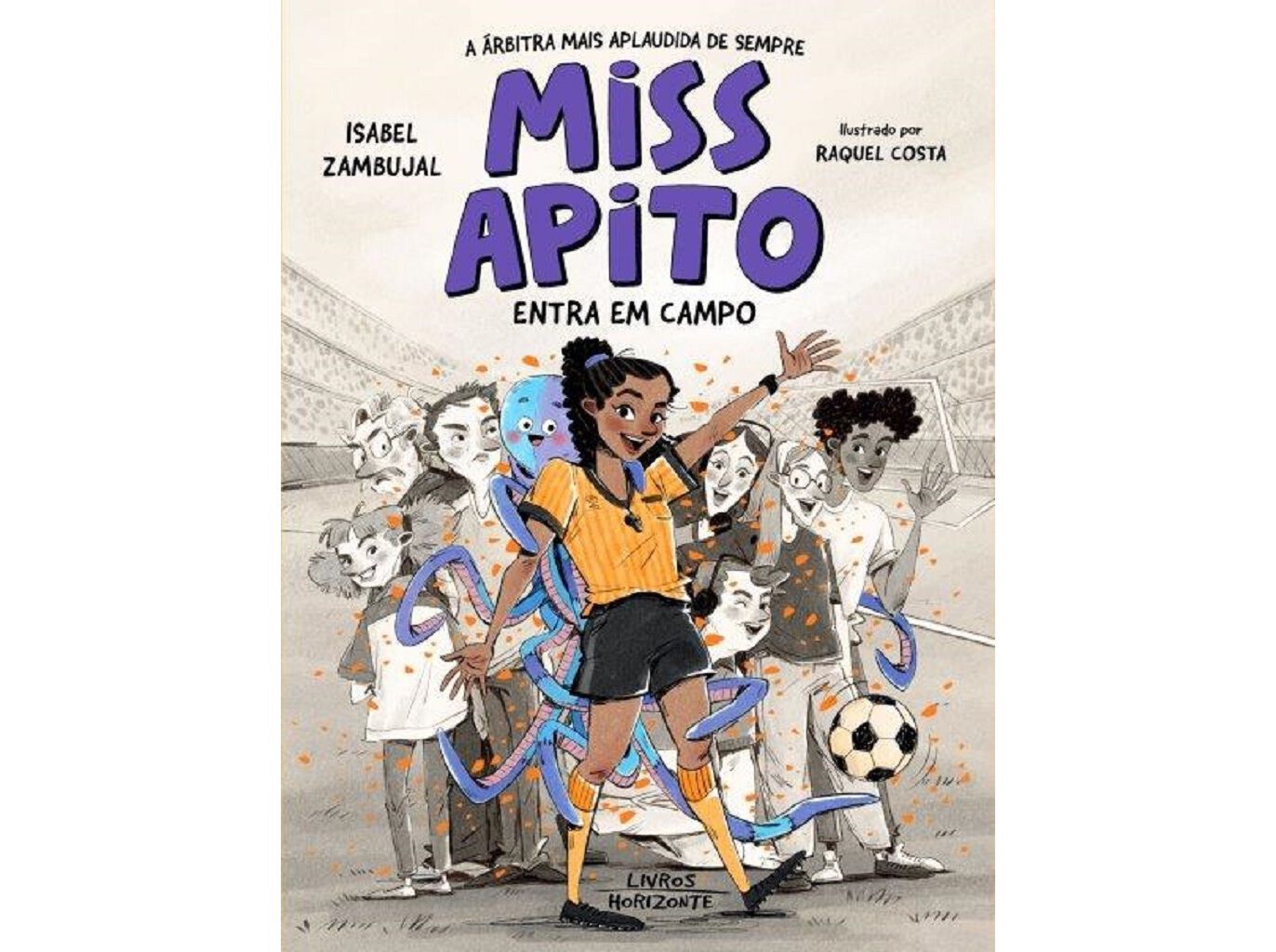 LIVRO MISS APITO ENTRA EM CAMPO DE ISABEL ZAMBUJAL image number 0