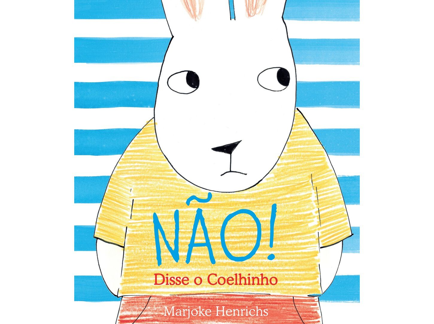 LIVRO N&Atilde;O! DISSE O COELHINHO DE MARJOKE HENRICHS image number 0