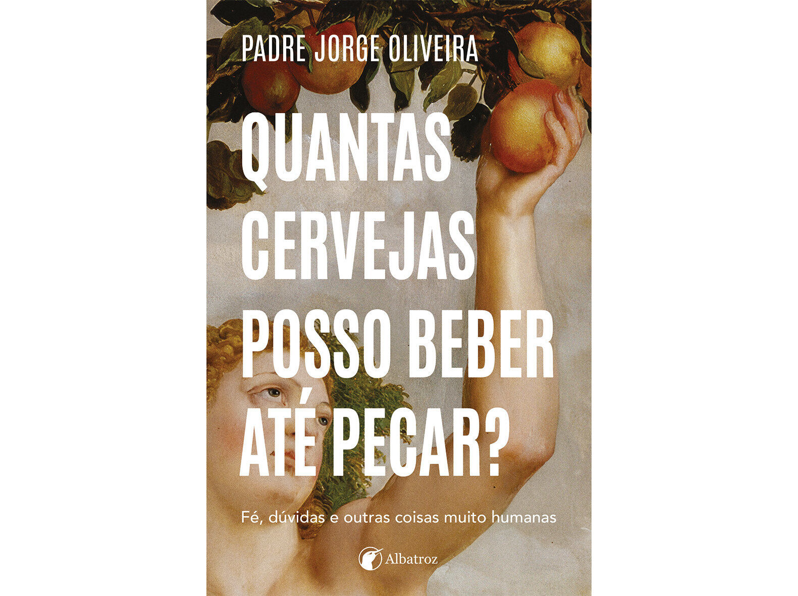 LIVRO QUANTAS CERVERJAS POSSO BEBER AT&Eacute; PECAR?